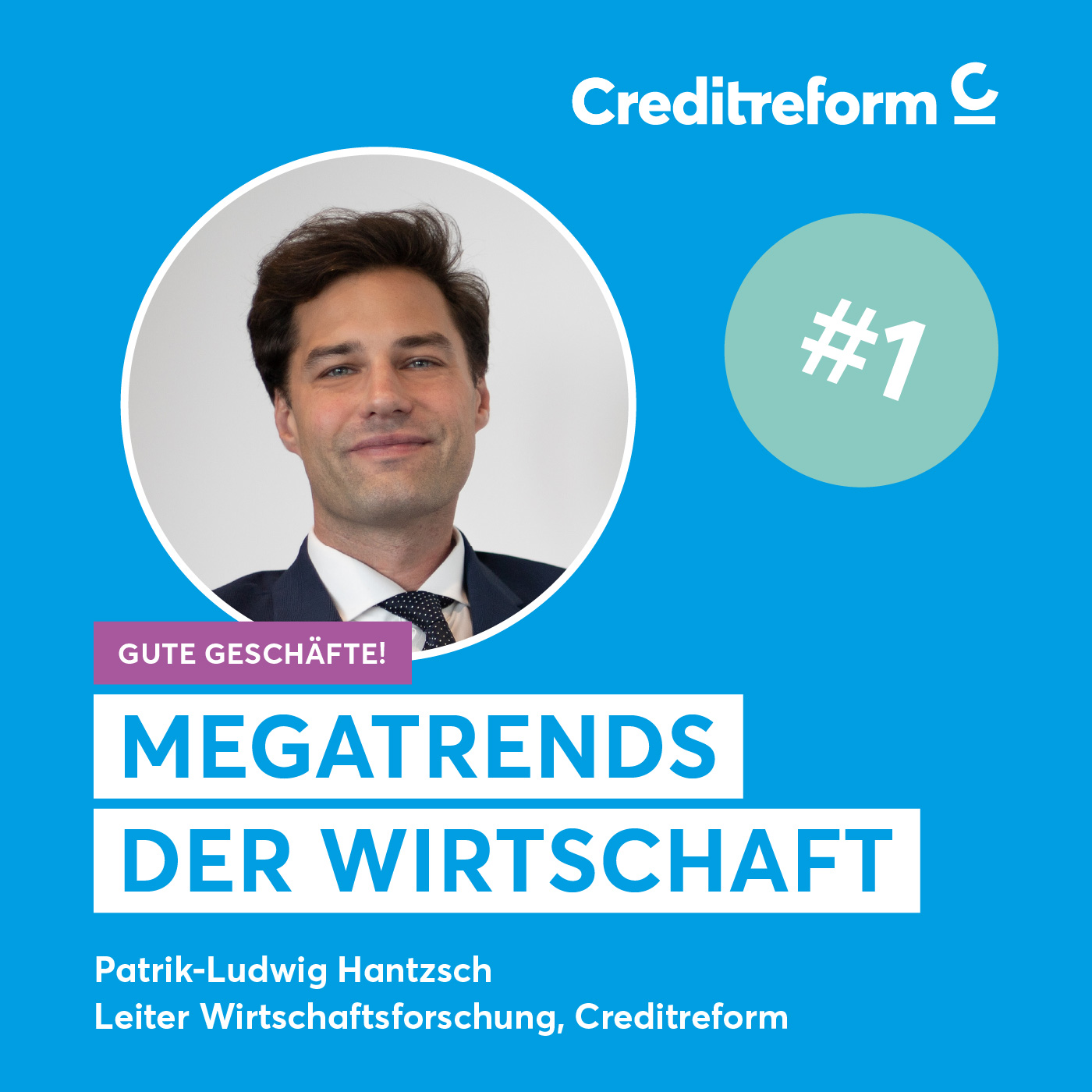 Gute Geschäfte! Der Creditreform Podcast