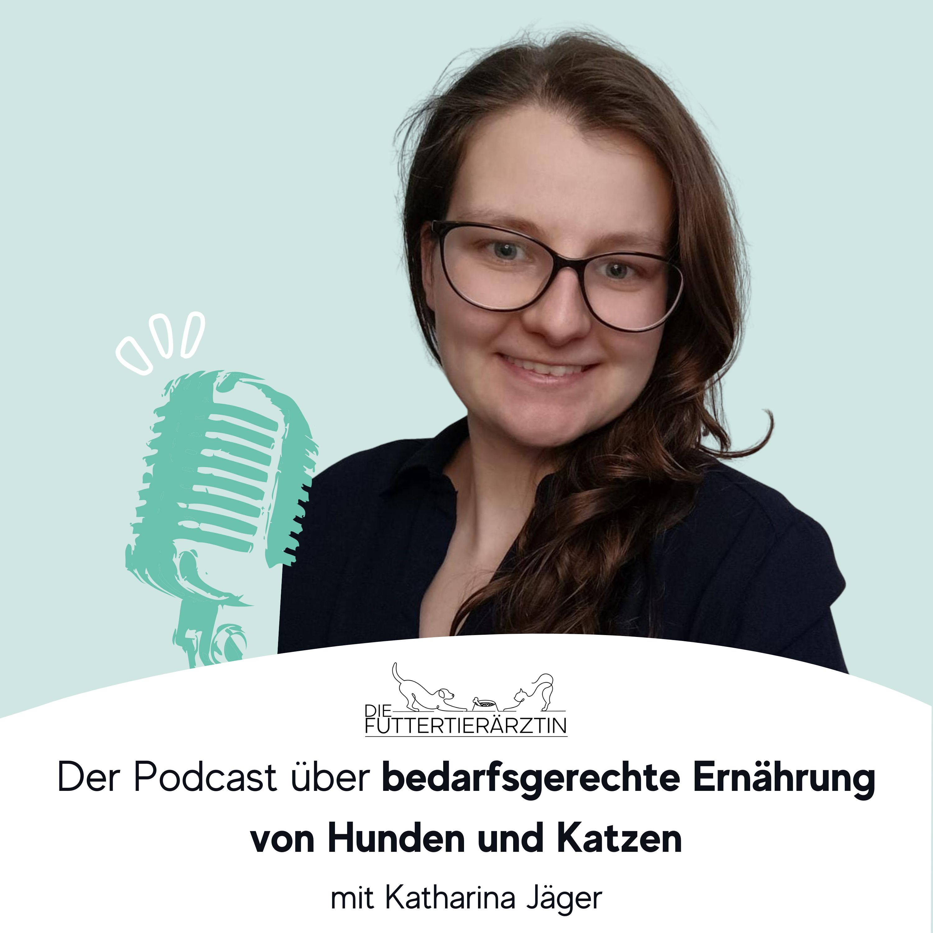 Die Futtertierärztin - Podcast über Ernährung von Hunden und Katzen