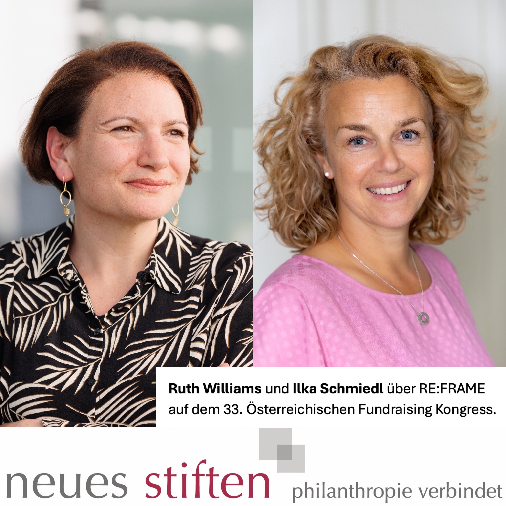 Ruth Williams und Ilka Schmiedl: Re:frame auf dem 33. Österreichischen Fundraising Kongress