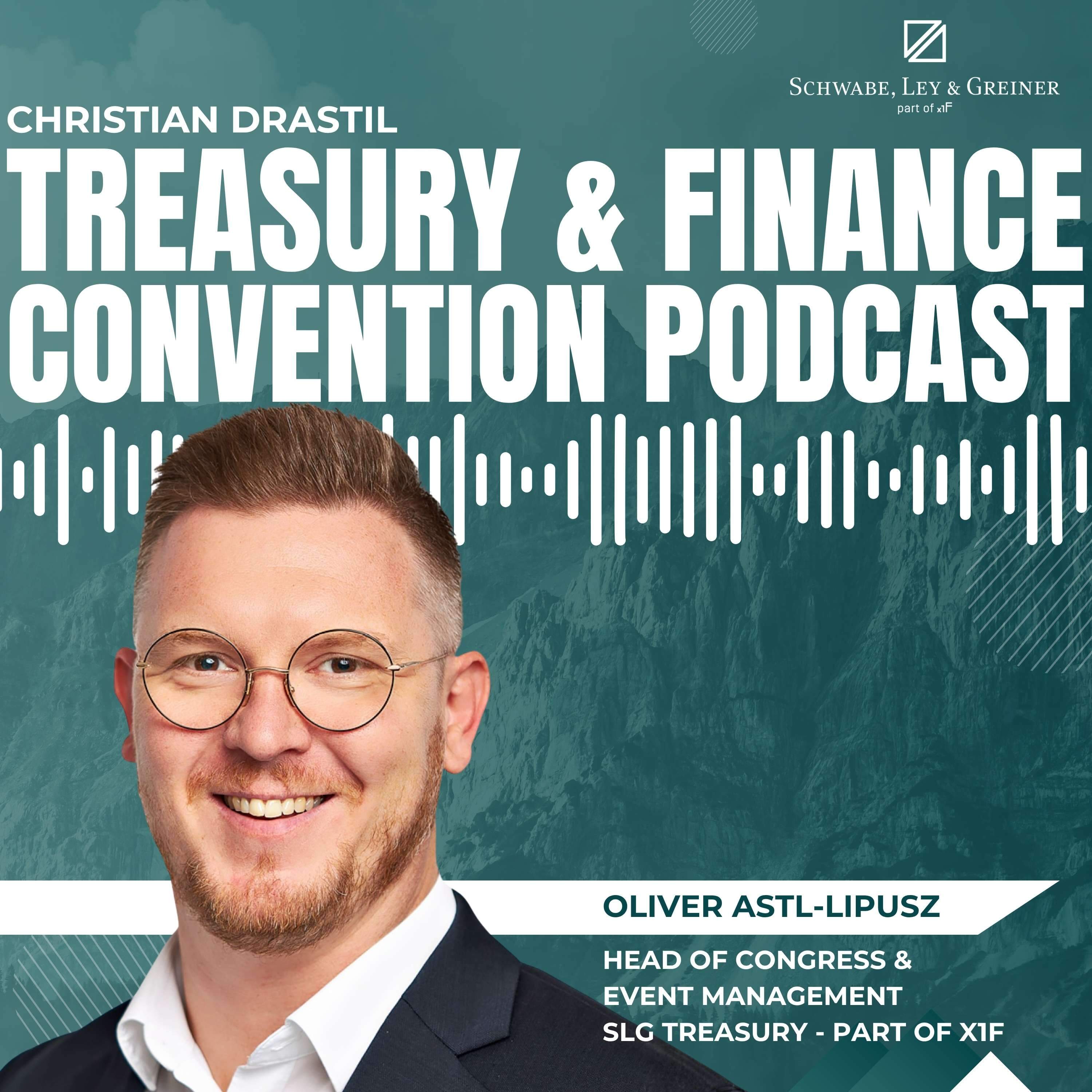 Treasury & Finance Convention Podcast: Oliver Astl-Lipusz (SLG Treasury) bei der #tfc26 #tfckompakt episode artwork