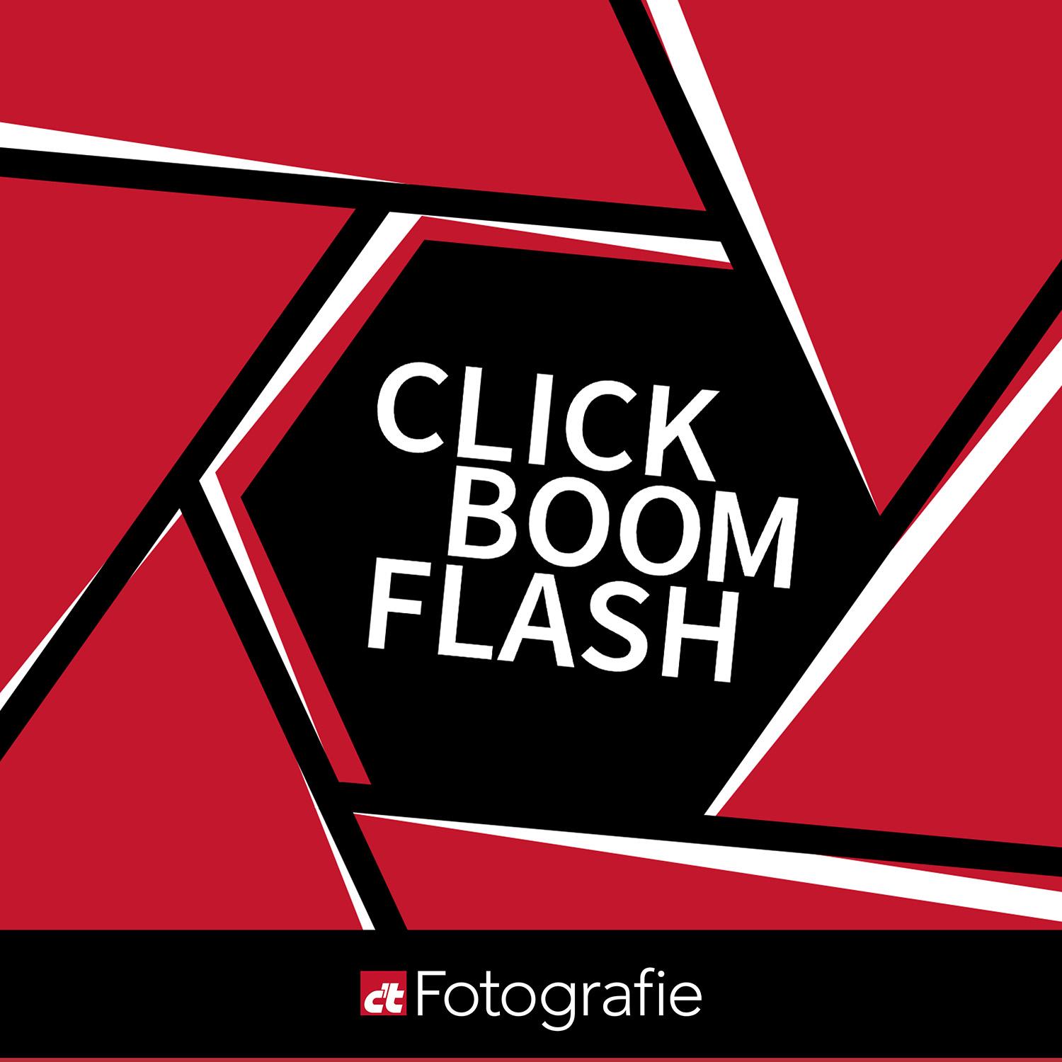 CLICK BOOM FLASH - Geschichten aus der Fotowelt