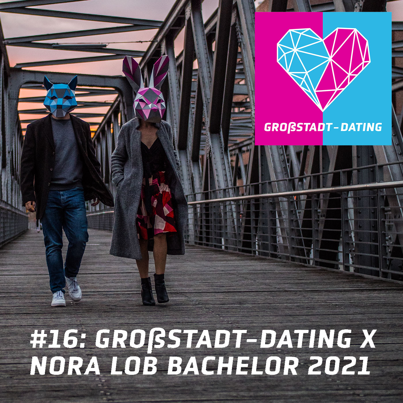 GROßSTADT-DATING Podcast