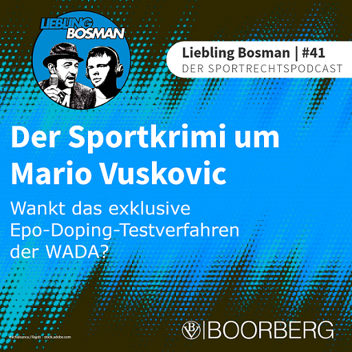 Liebling Bosman - Der Sportrechtspodcast