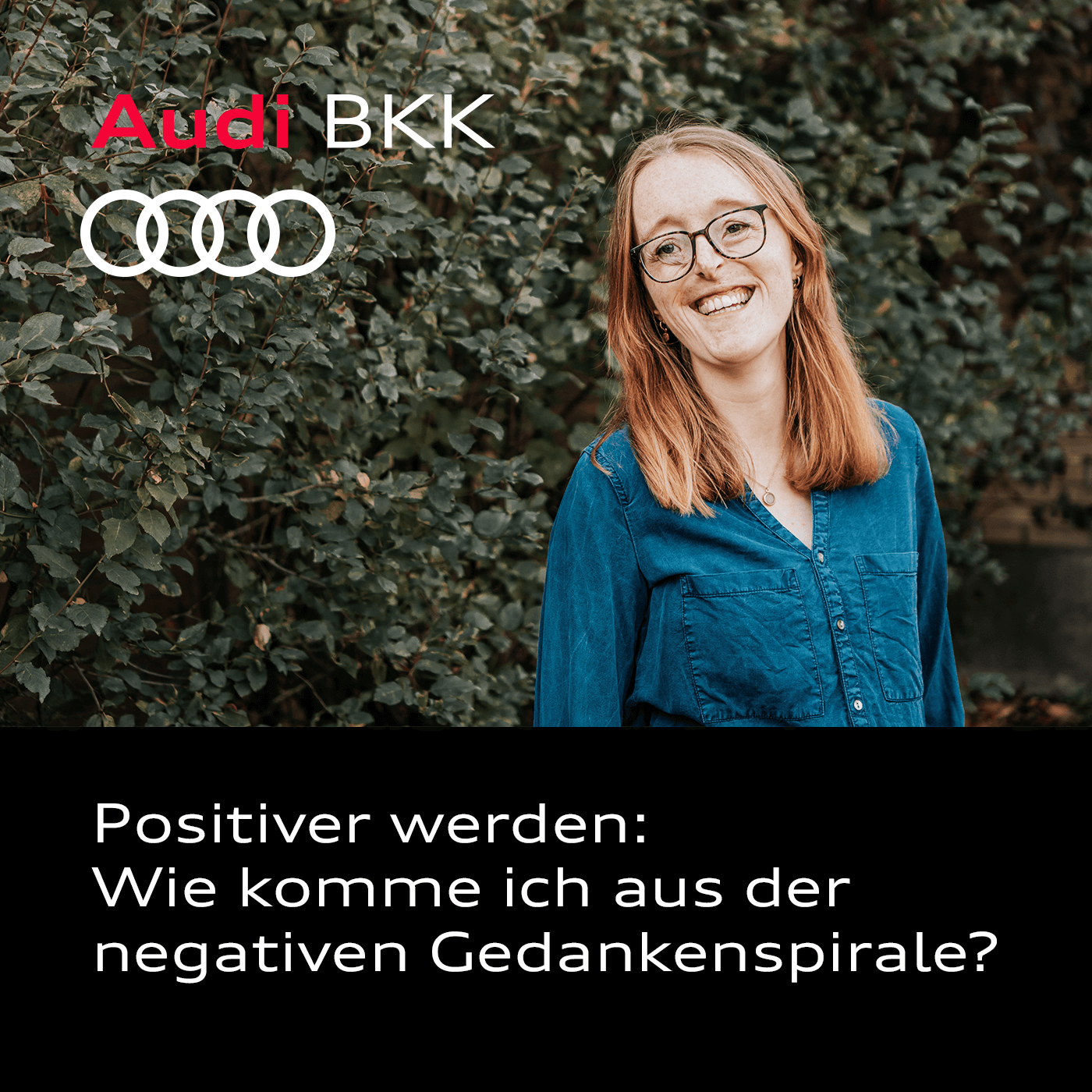 Von Achtsam bis Zuckerfrei – Der Gesundheits-Podcast der Audi BKK