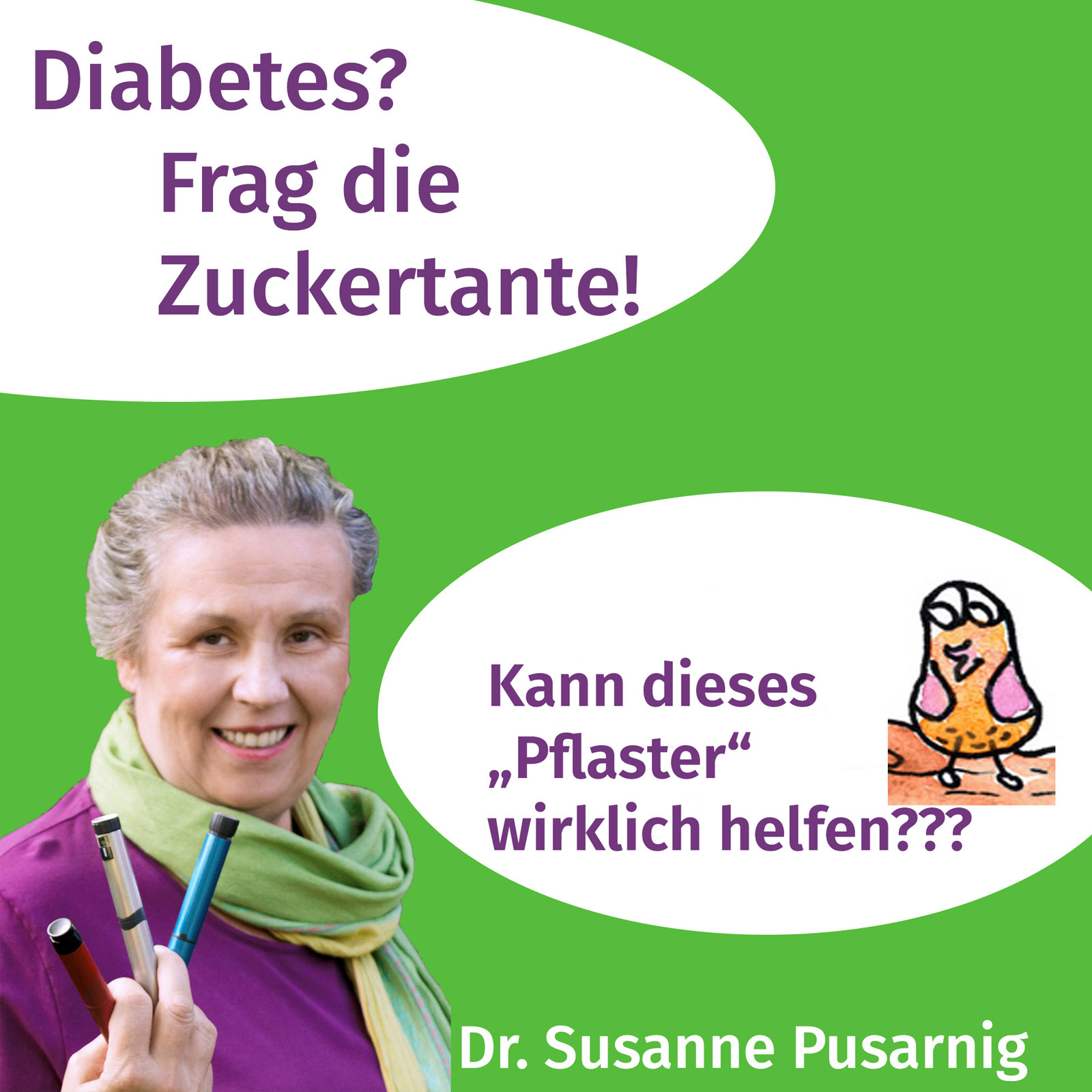 Diabetes? Frag die Zuckertante - Der Podcast für Menschen mit Typ 2 Diabetes