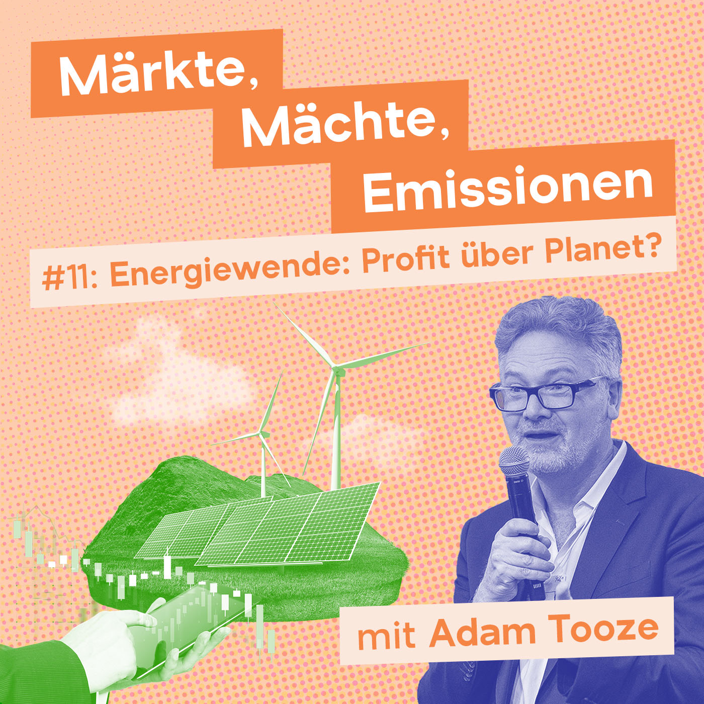 Märkte, Mächte, Emissionen mit Adam Tooze