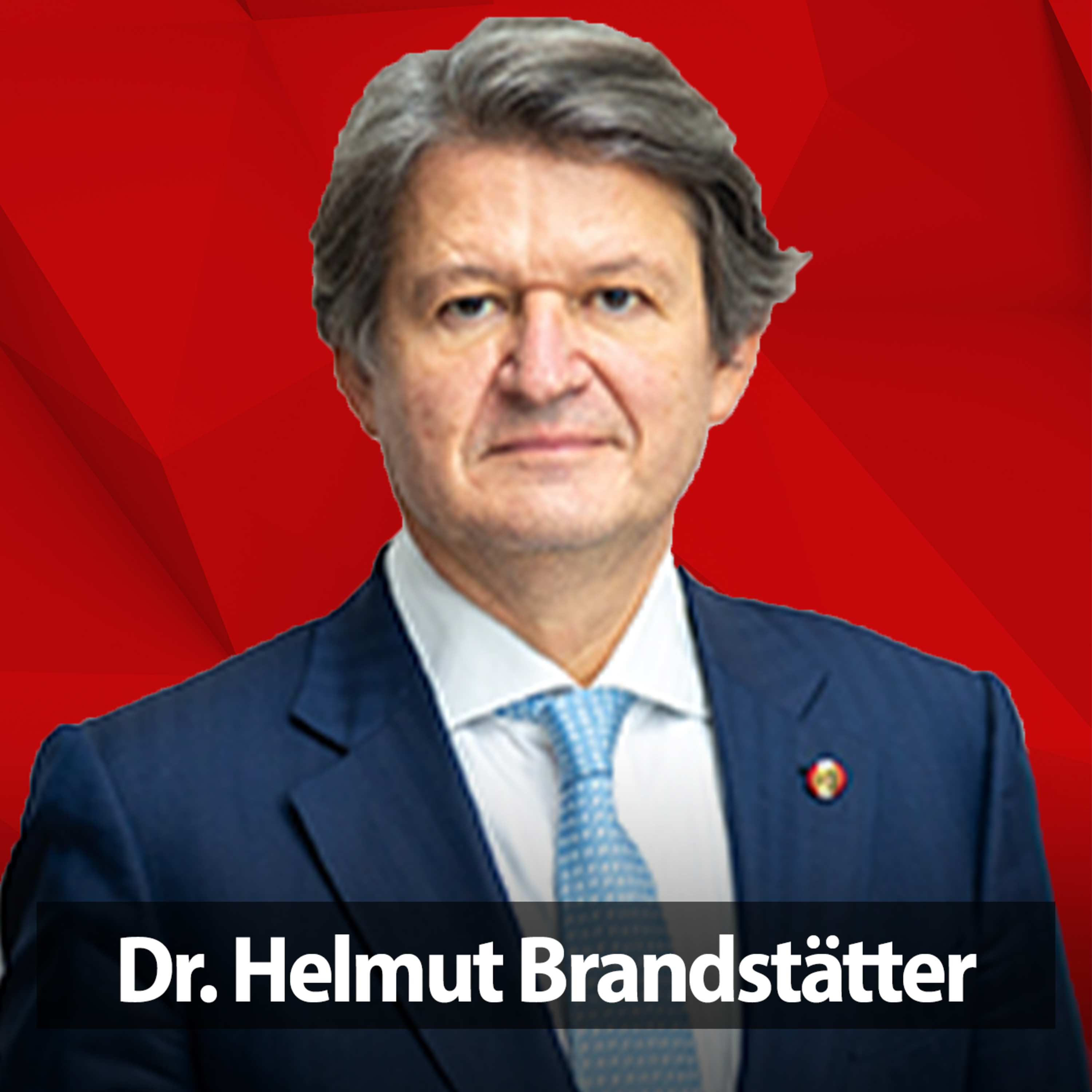 Letzter Weckruf für Europa - Von der glücklichsten Generation die hier je gelebt hat | Dr. Helmut Brandstätter episode artwork