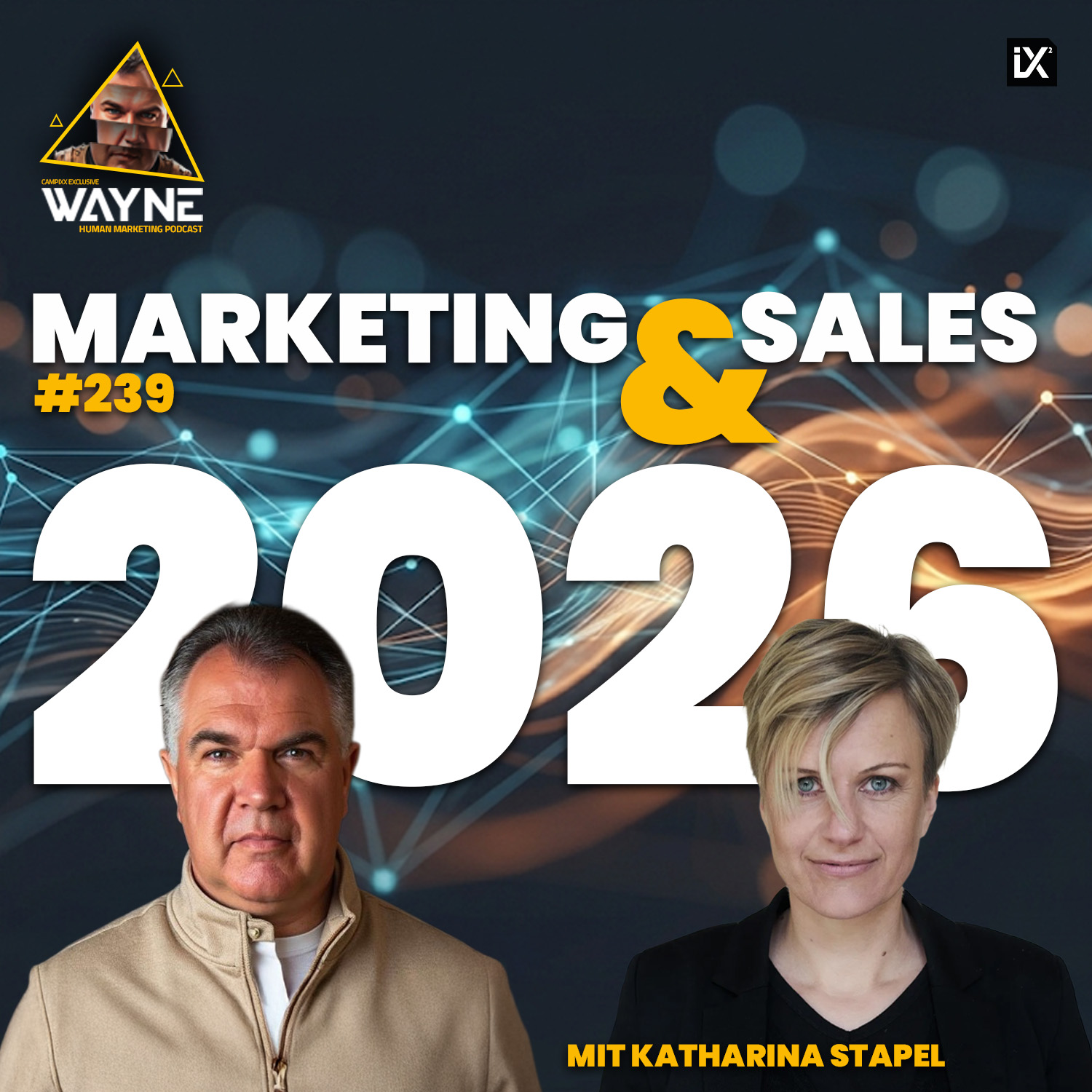Marketing & Sales 2026 | Katharina Stapel | WAYNE #239 episode artwork