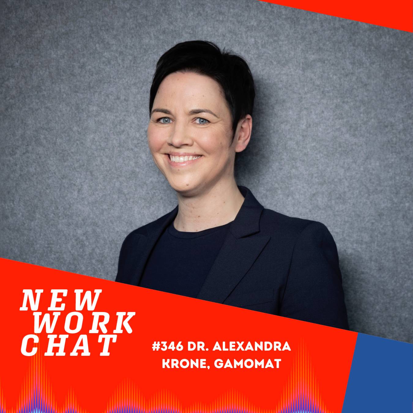 #346 Dr. Alexandra Krone, Managing Director @ GAMOMAT: Good Work geht nur partnerschaftlich