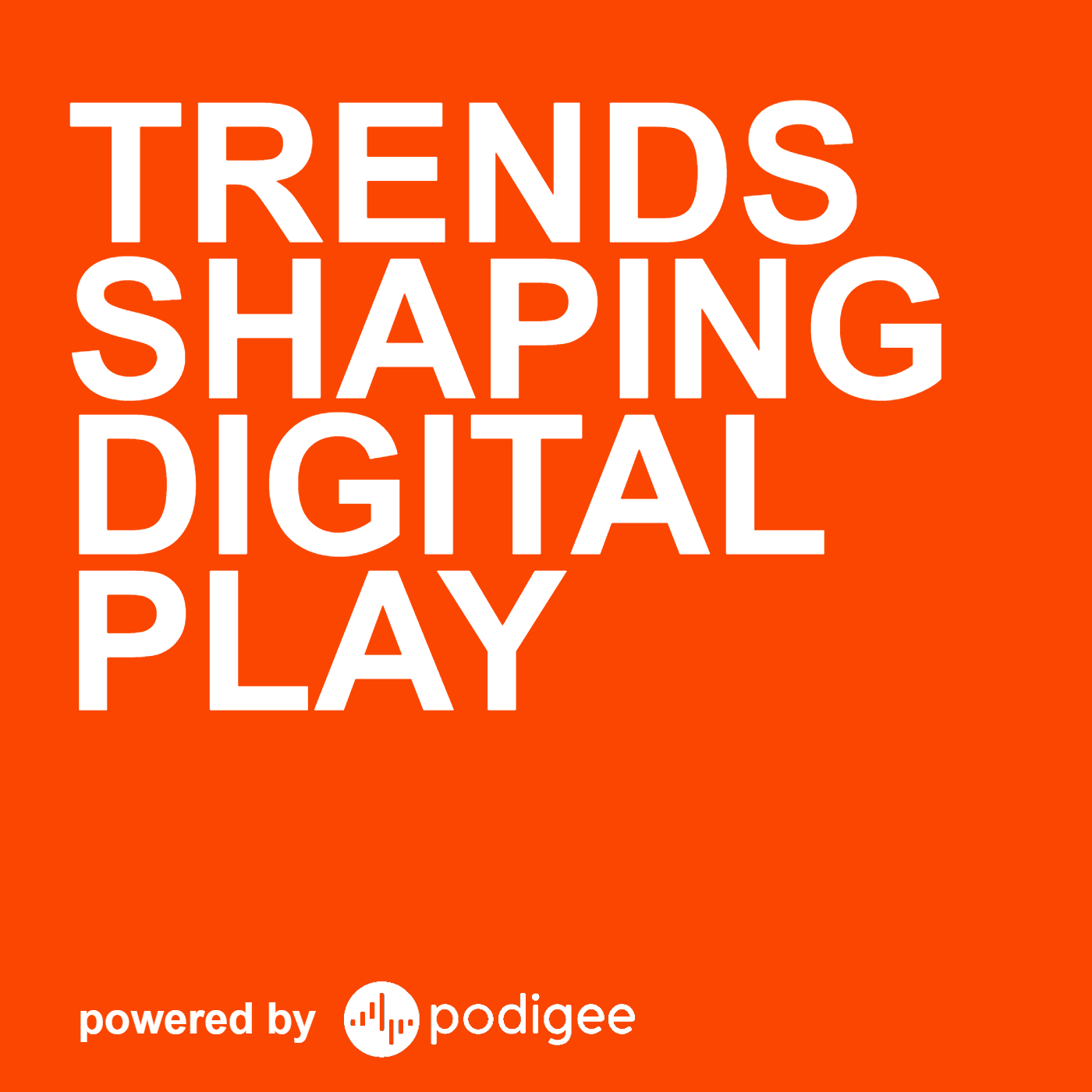 Trends Shaping Digital Play cover art