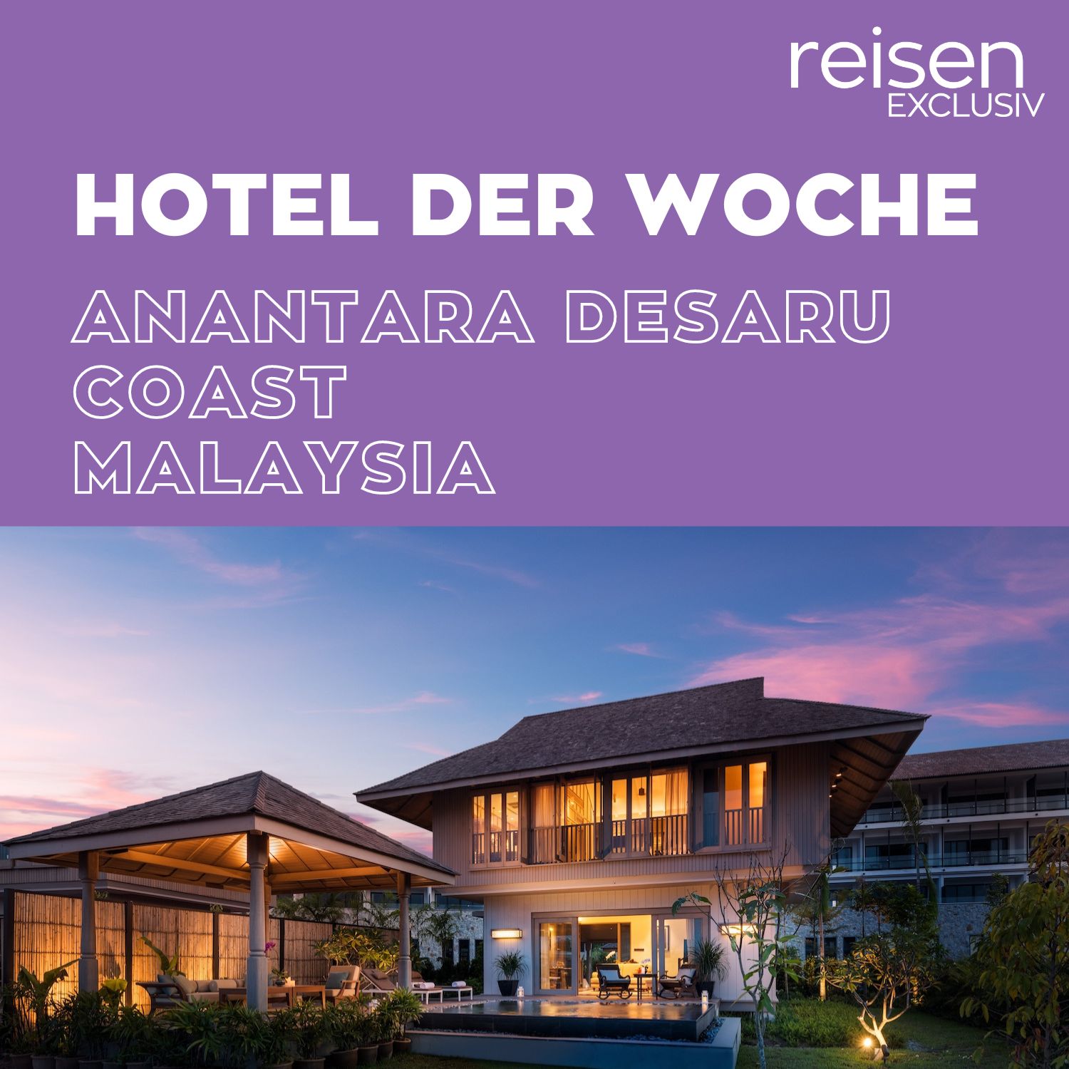 Hotel der Woche - Der Hotel-Podcast von reisen EXCLUSIV
