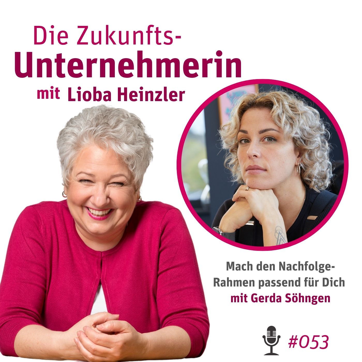 Mach den Nachfolge-Rahmen passend für Dich - mit Gerda Söhngen
