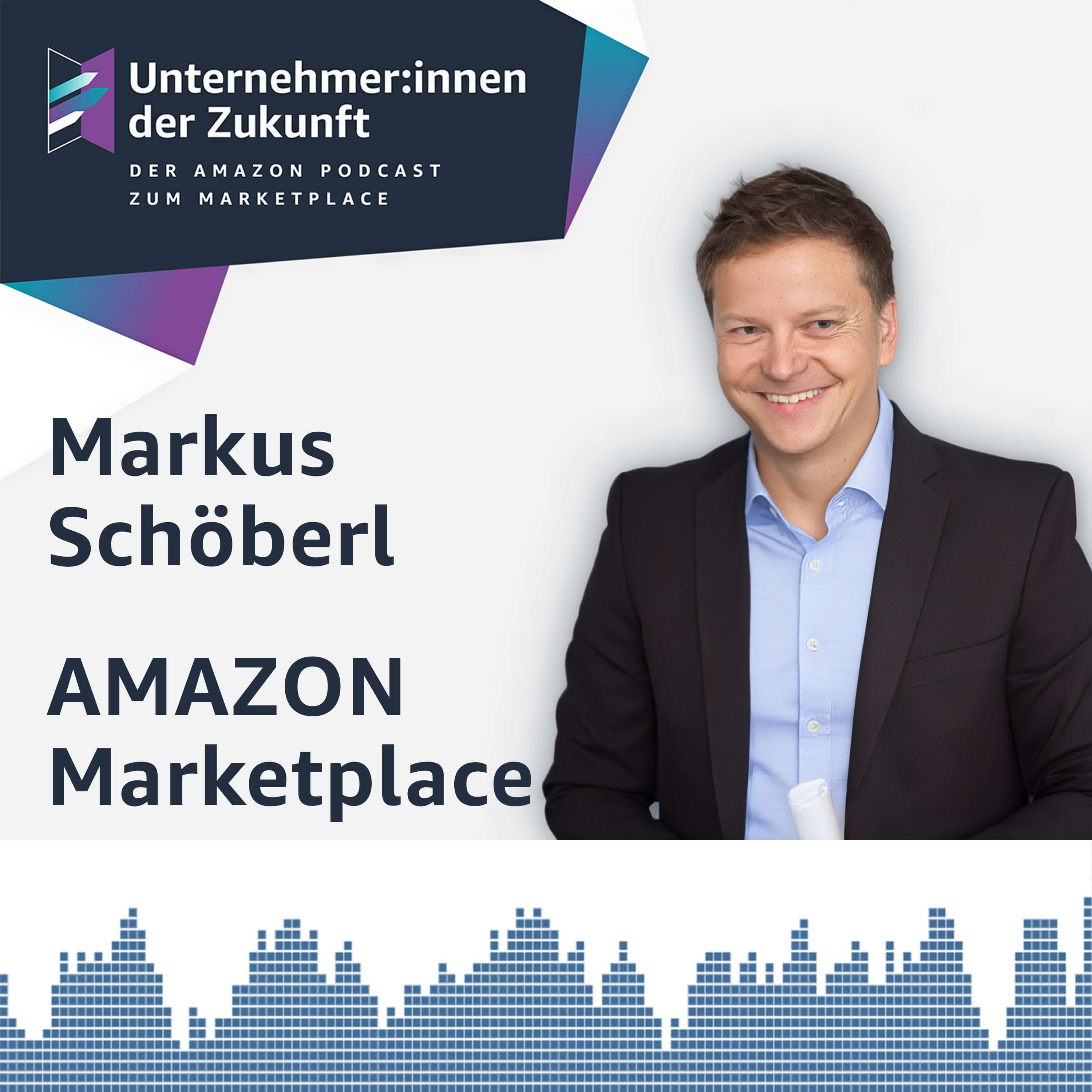 Unternehmer:innen der Zukunft - Der Amazon Podcast zum Marketplace