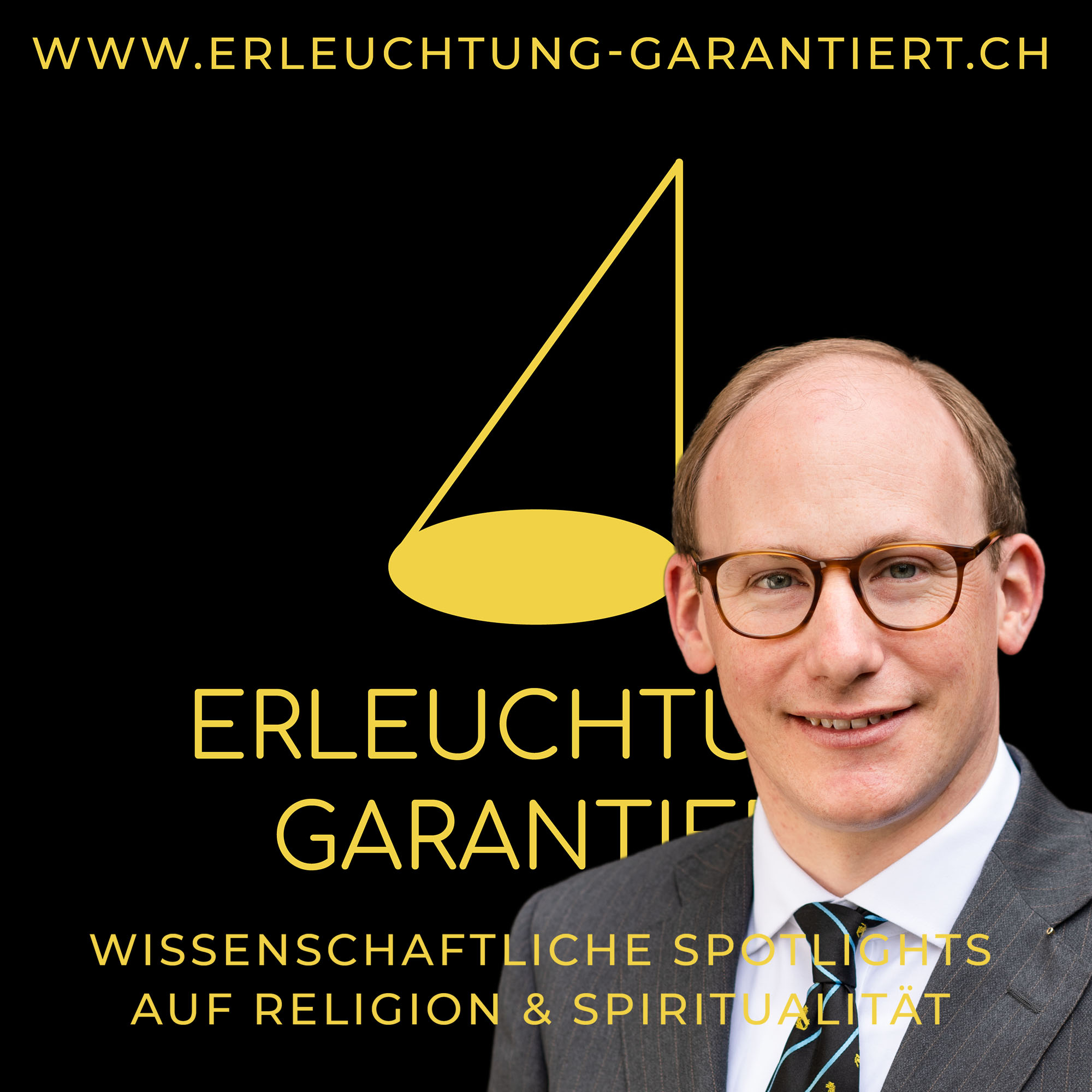 Erleuchtung garantiert - Wissenschaftliche Spotlights auf Religion und Spiritualität