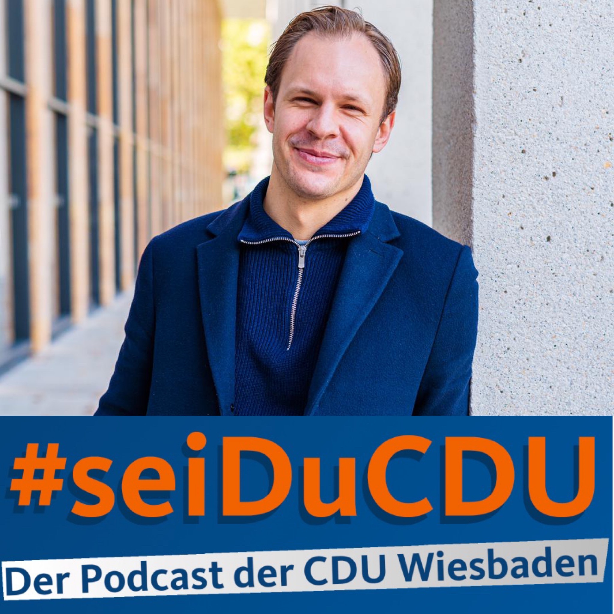 #seiDuCDU Der Podcast der CDU Wiesbaden