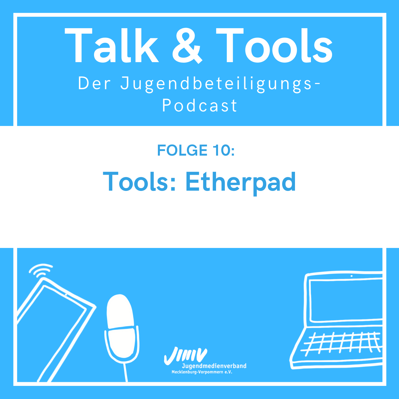 Talk & Tools - der Jugendbeteiligungs-Podcast