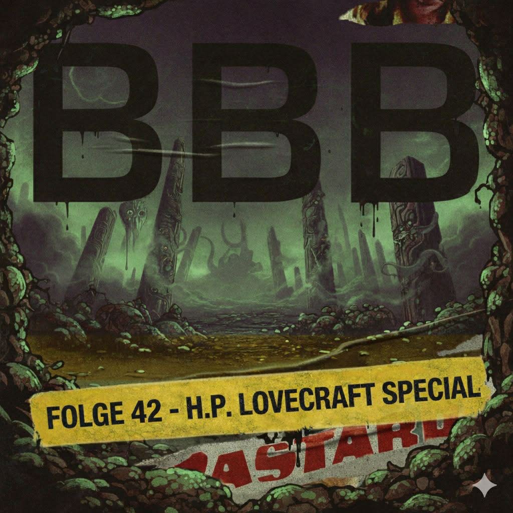 Bewegtbildbastarde - Episode 42 /  H. P. Lovecraft Special: Sein Werk, Verfilmungen und Vermächtnis