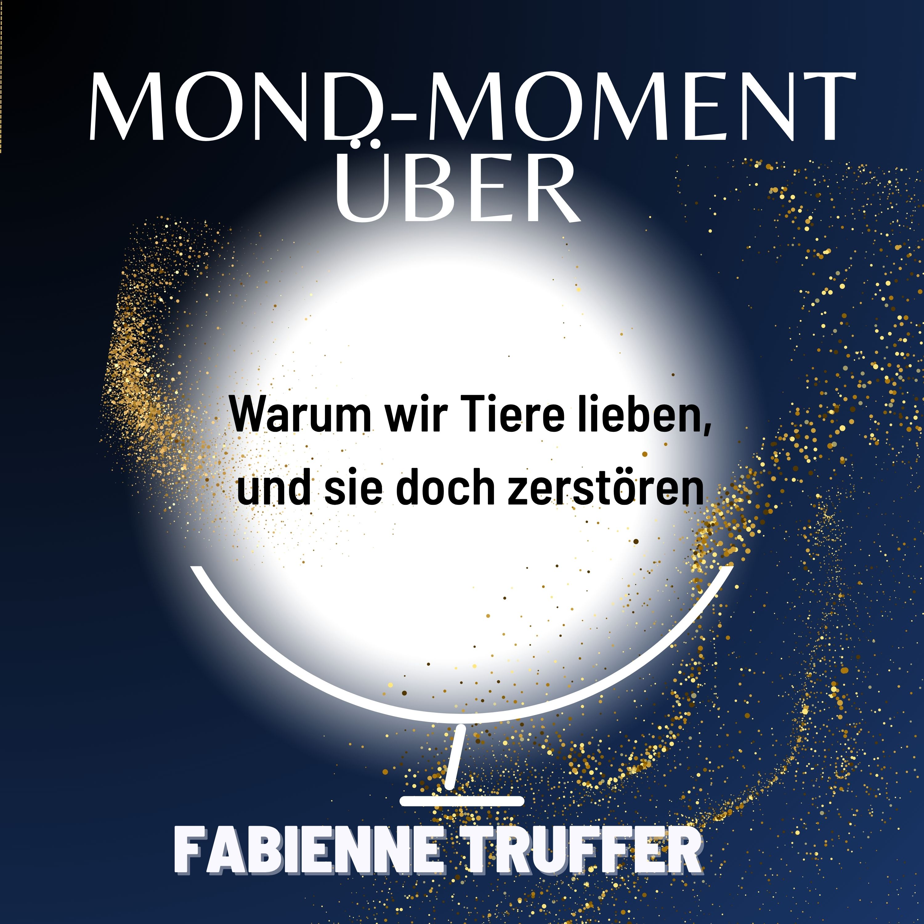 #54 Warum wir Tiere lieben und sie doch zerstören episode artwork