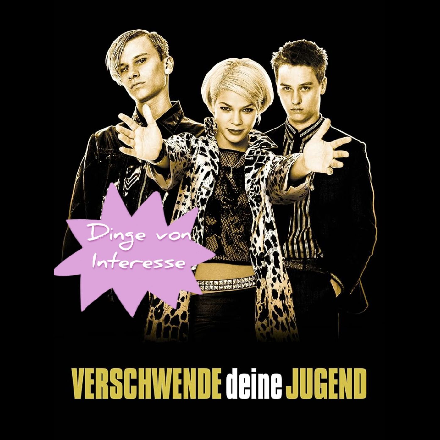 Verschwende deine Jugend – aber hör dabei zu