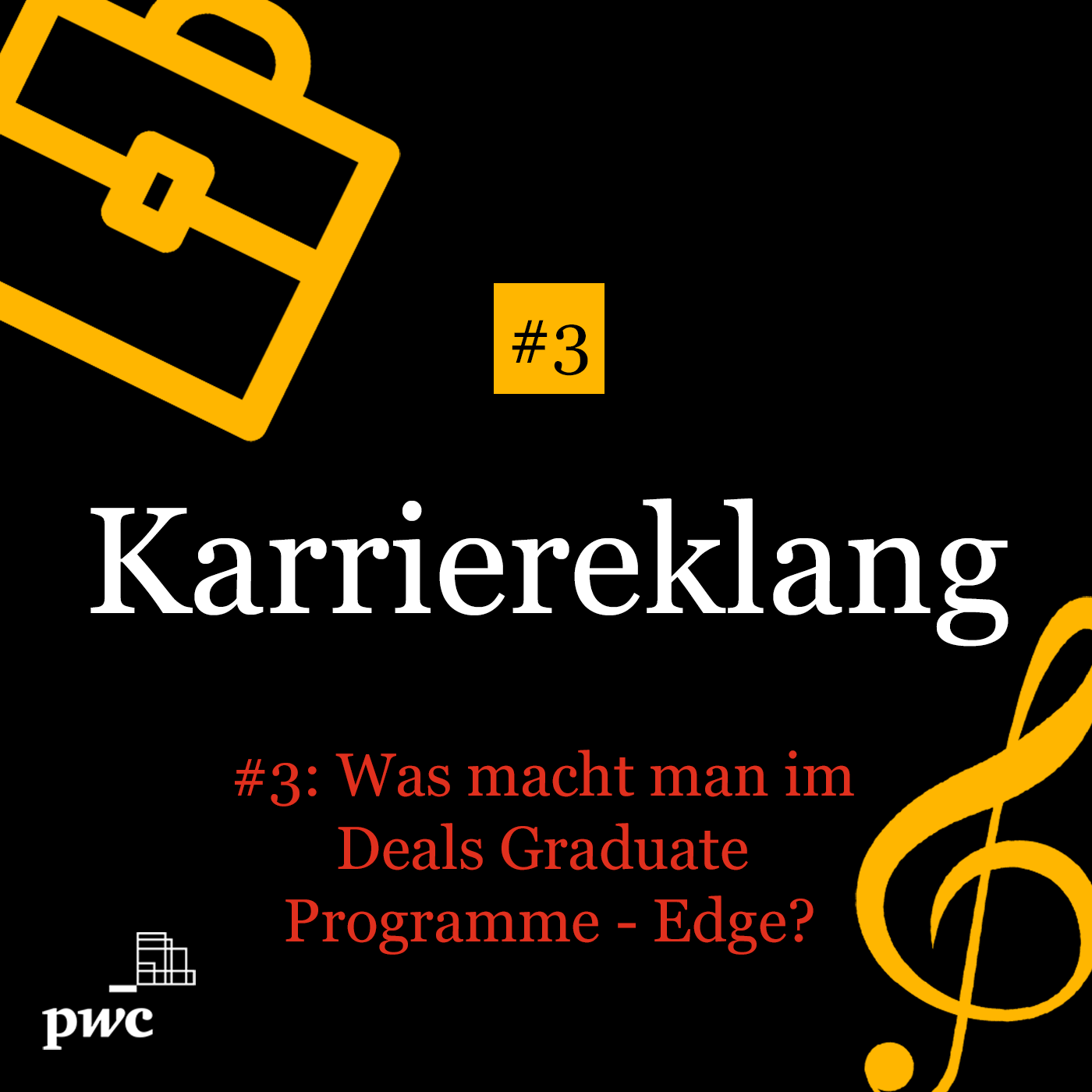 Karriereklang #3: Was macht man im Deals Graduate Programme - Edge? episode artwork