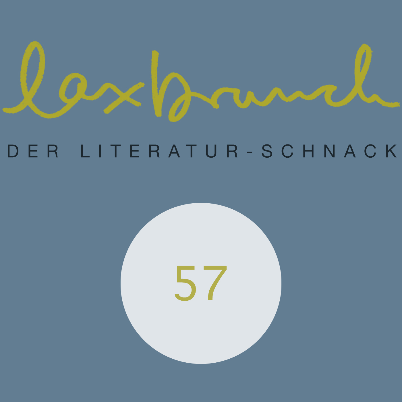 laxbrunch. der literaturschnack