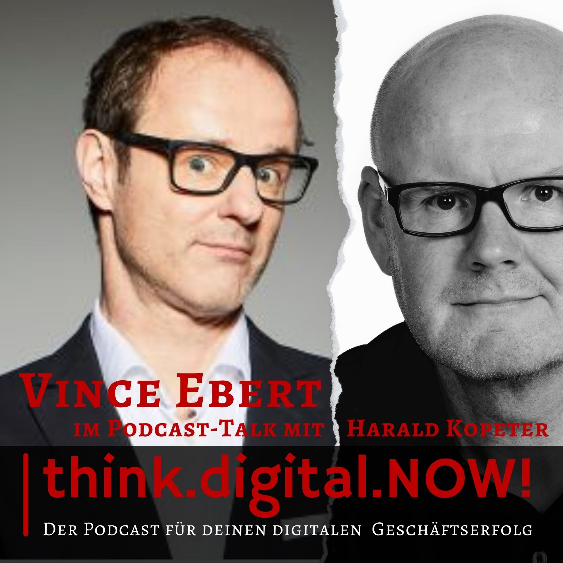 think.digital.NOW! - Der Podcast für deinen digitalen Geschäftserfolg