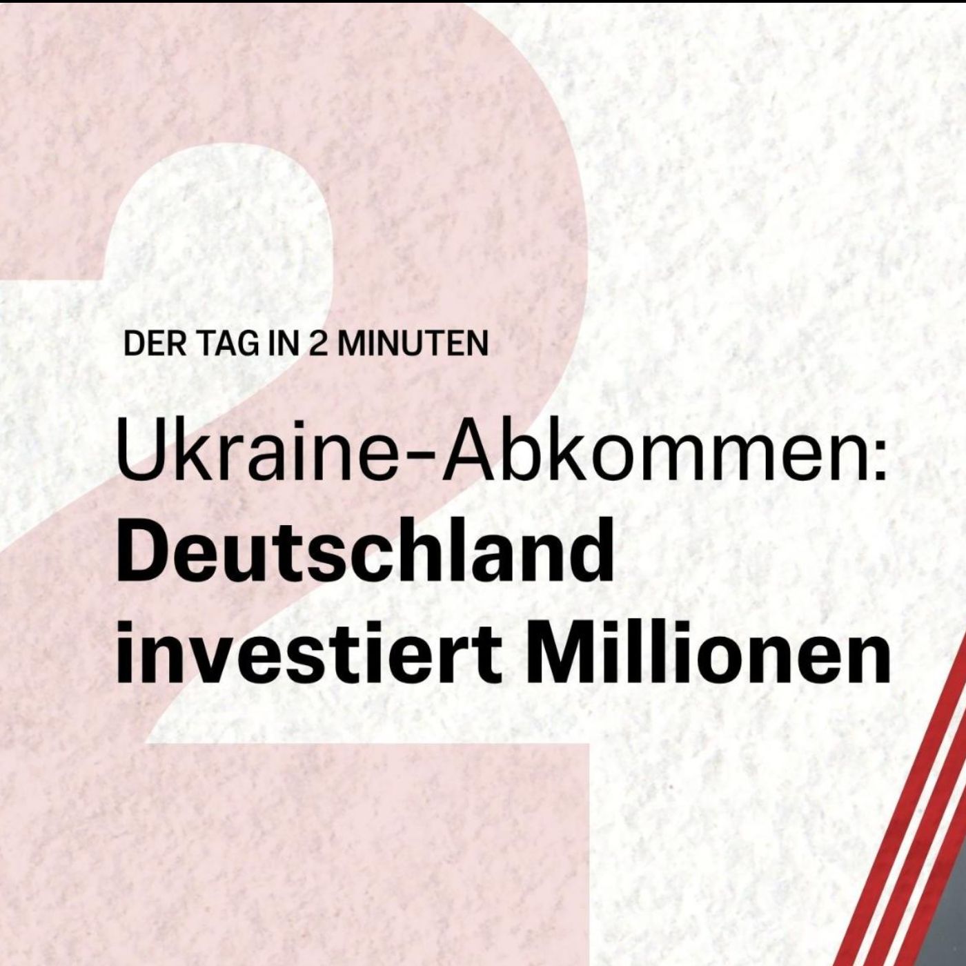 Deutschland baut Unterstützung für Ukraine deutlich aus | Der Tag in 2 Minuten Deutschland baut Unterstützung für Ukraine deutlich aus | Der Tag in 2 Minuten
