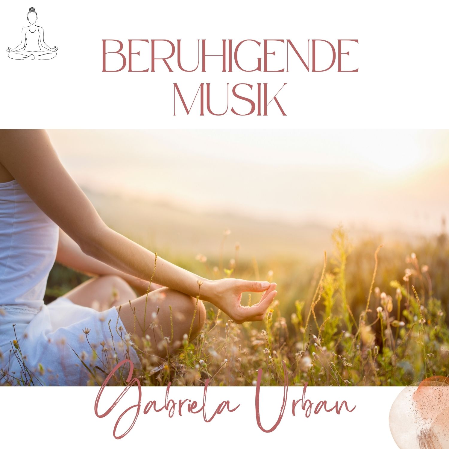 Gabriela Urban – Mentale Gesundheit, Meditationen & Traumreisen