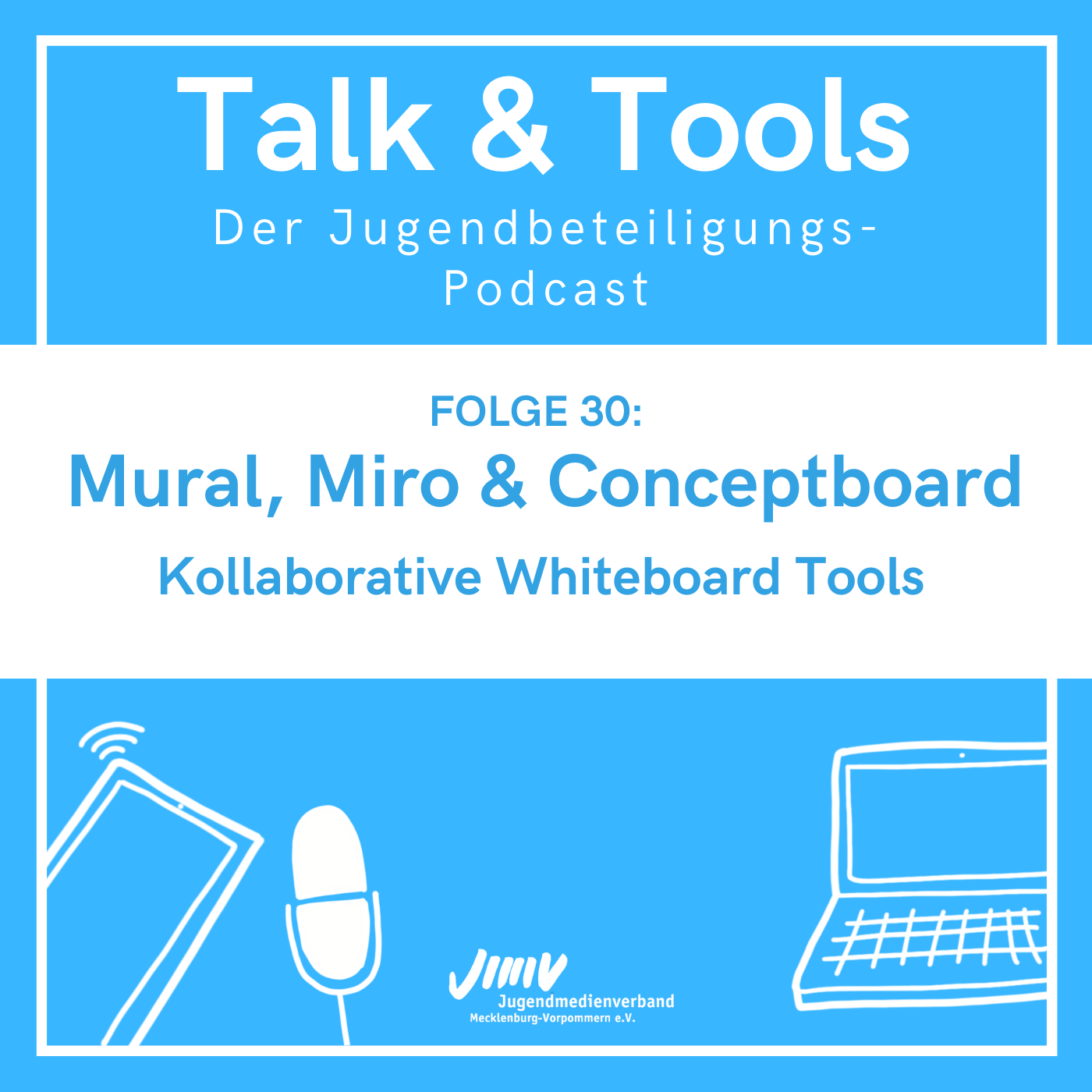 Talk & Tools - der Jugendbeteiligungs-Podcast