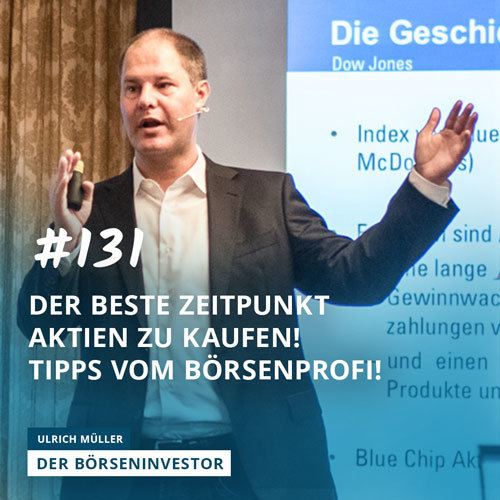 #131 Der beste Zeitpunkt Aktien zu kaufen! Tipps vom Börsenprofi! episode artwork