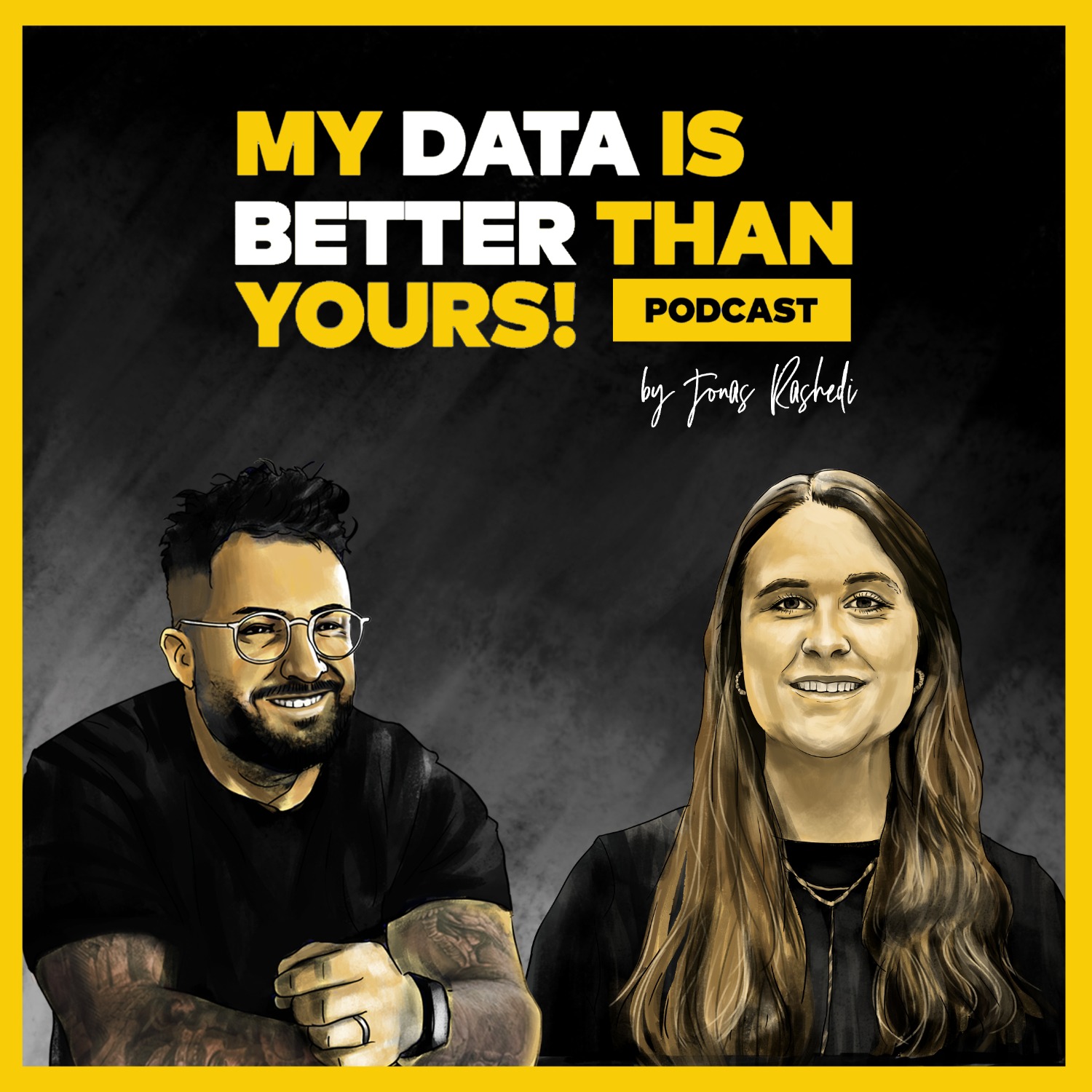 MY DATA IS BETTER THAN YOURS