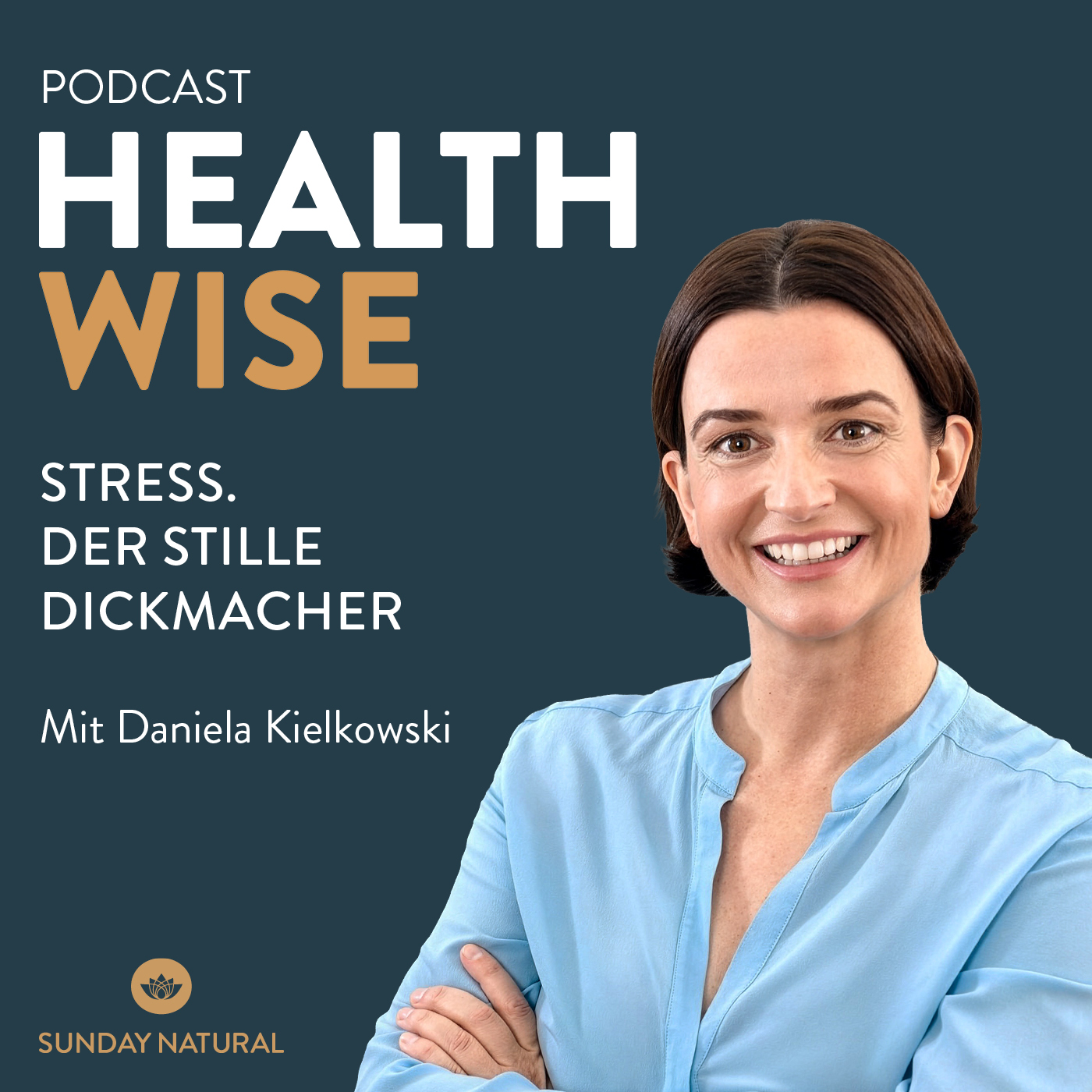 #186 Stress. Der stille Dickmacher. Mit Daniela Kielkowski