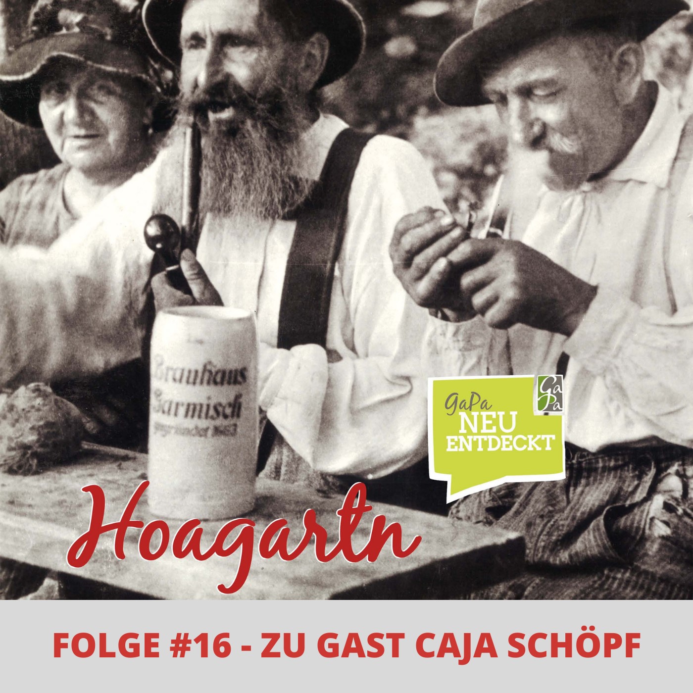 Hoagartn - Der Podcast aus Garmisch-Partenkirchen