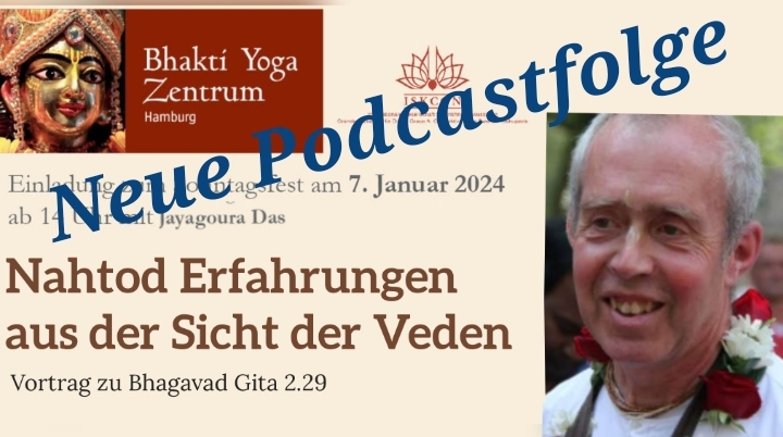 Nahtod Erfahrungen aus der Sicht der Veden - Vortrag zu Bhagavad Gita 2.29 von Jayagaura Das episode artwork