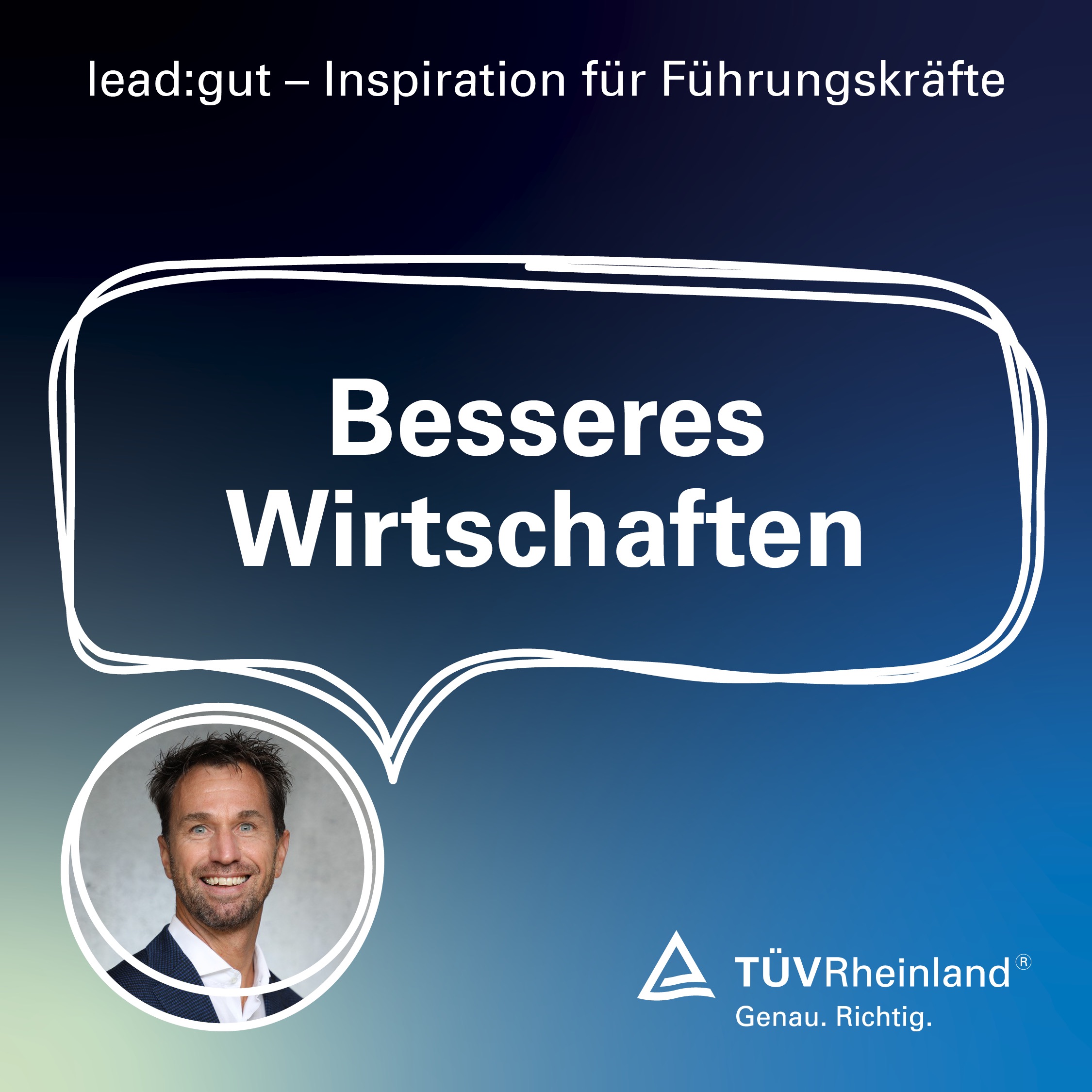 lead:gut - Inspiration für Führungskräfte