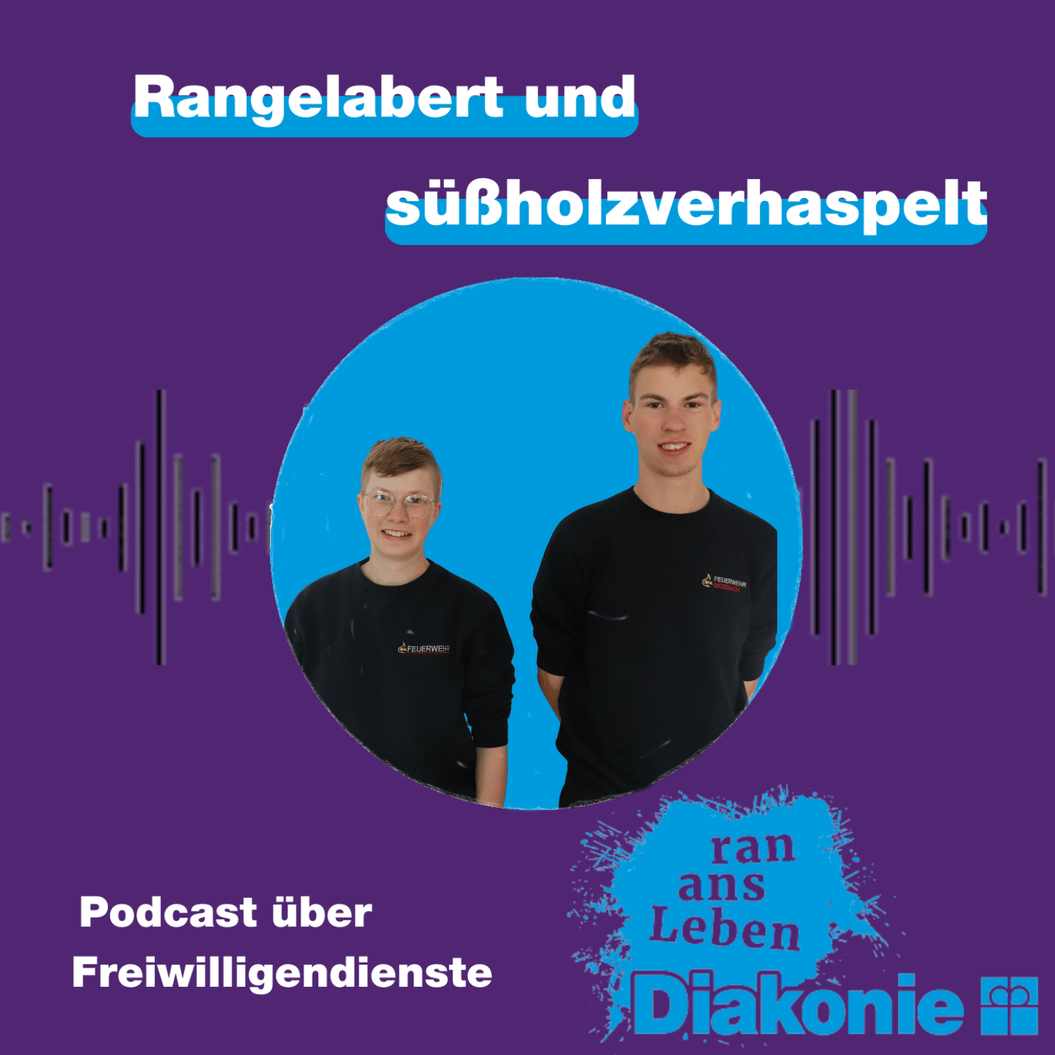 Rangelabert und süßholzverhaspelt