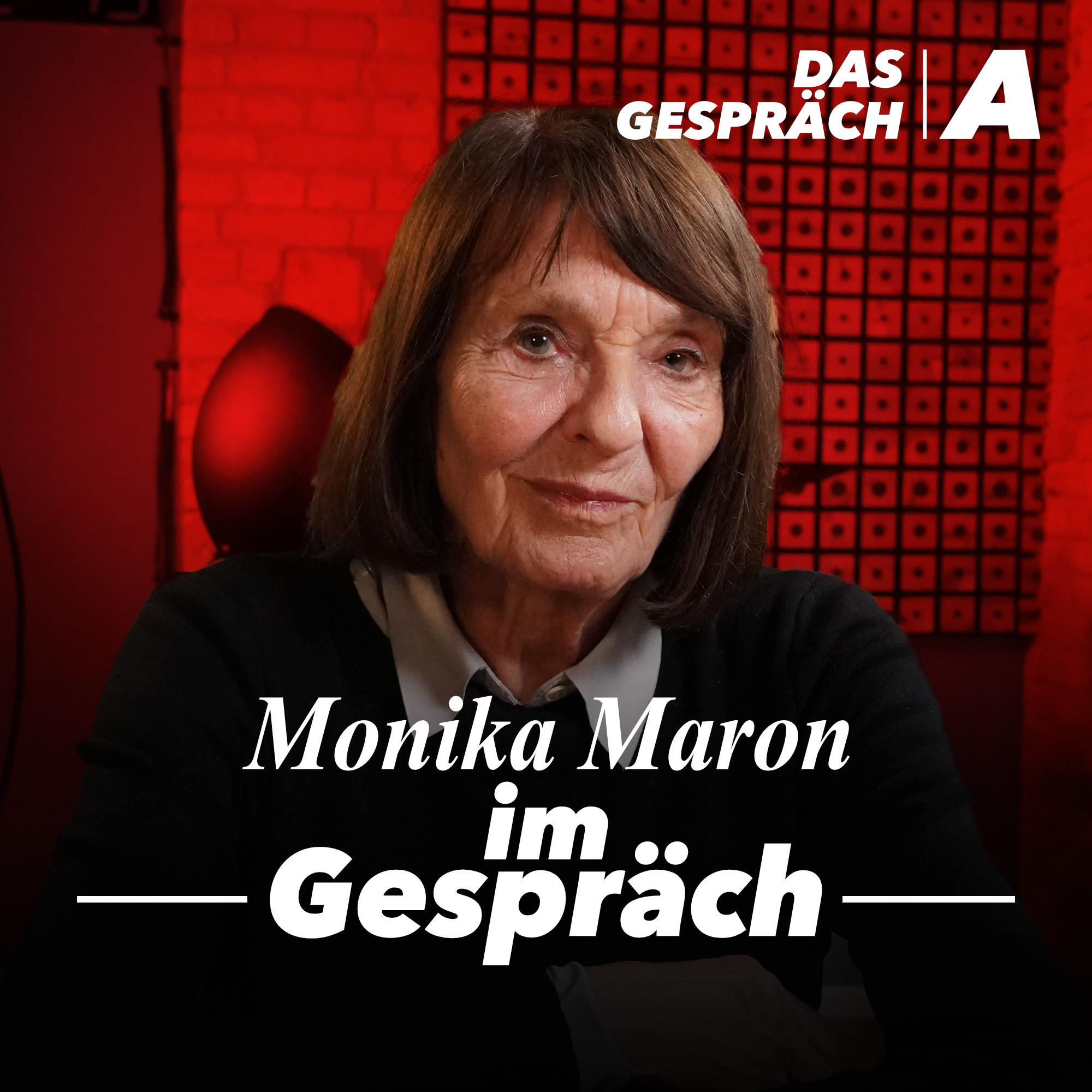 „Das Volk muss wieder auf die Straße“ – Monika Maron im Gespräch episode artwork