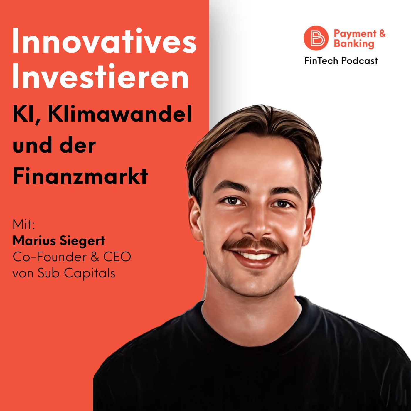 #447: Innovatives Investieren: KI, Klimawandel und der Finanzmarkt