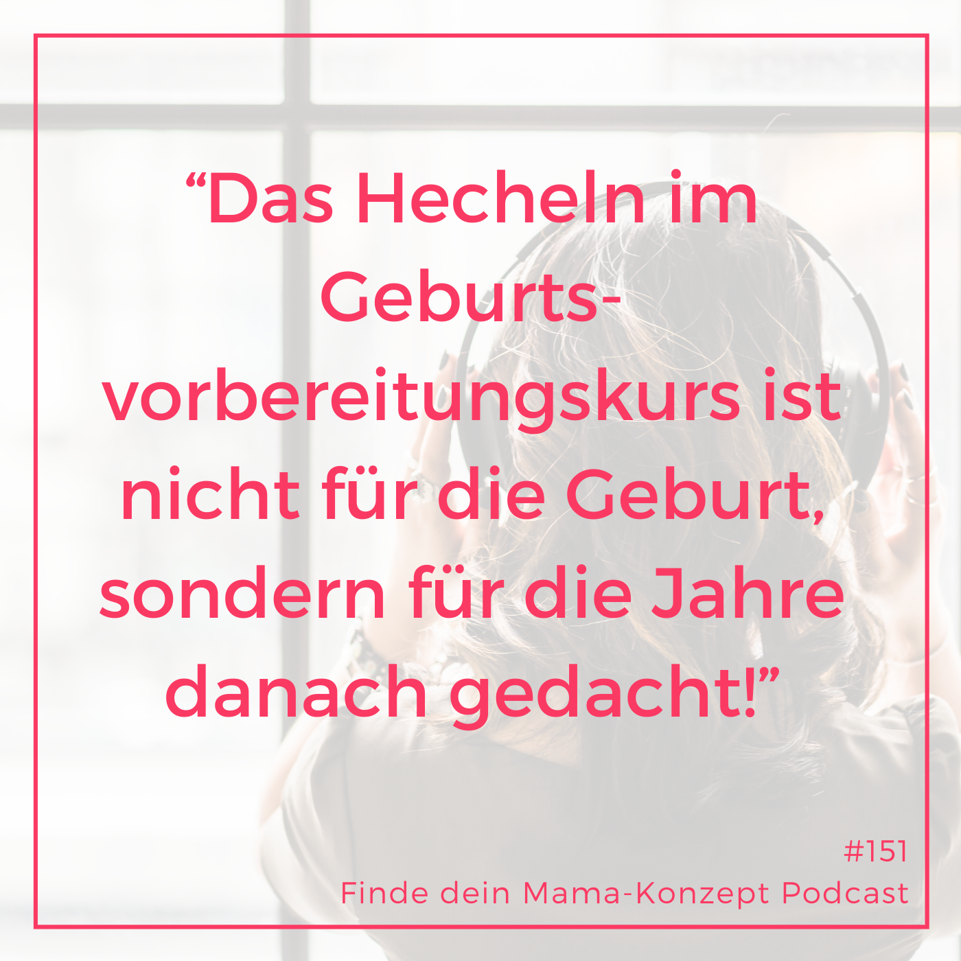 Finde dein Mama-Konzept I Vereinbarkeit von Familie und Beruf