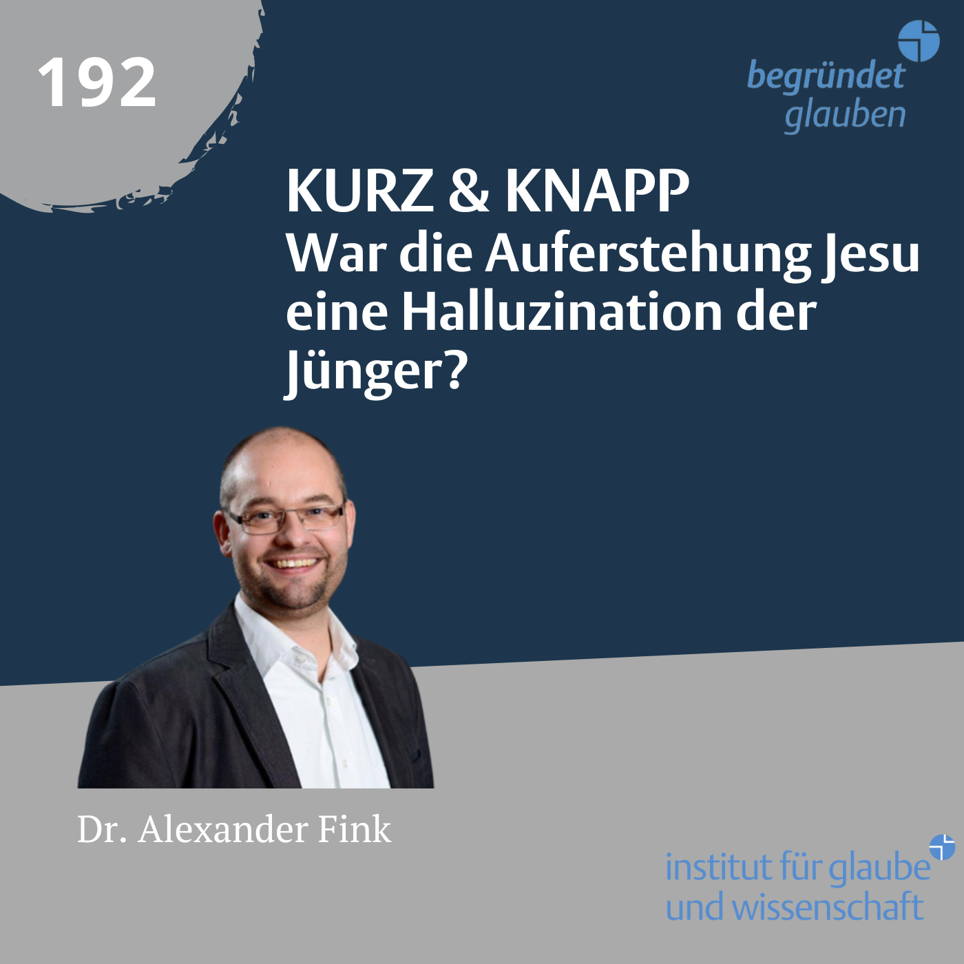 Begründet Glauben