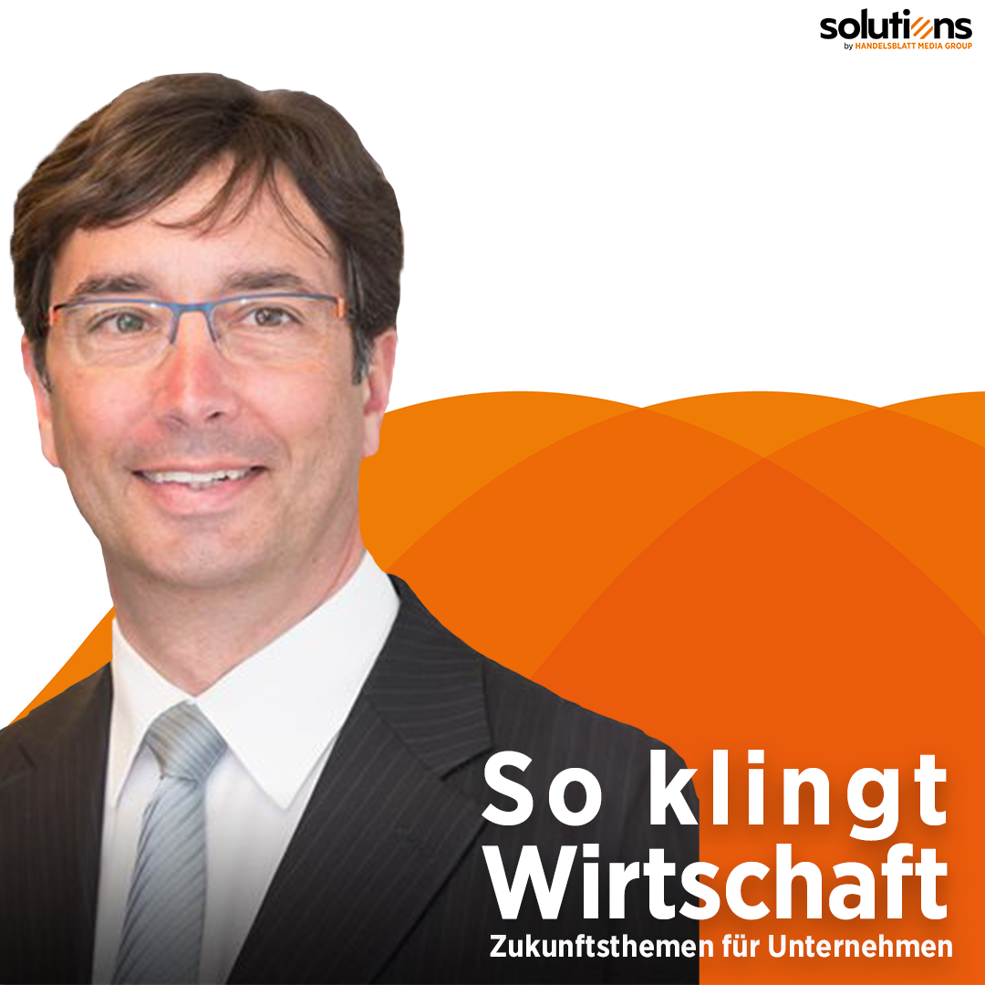 So klingt Wirtschaft – Zukunftsthemen für Unternehmen