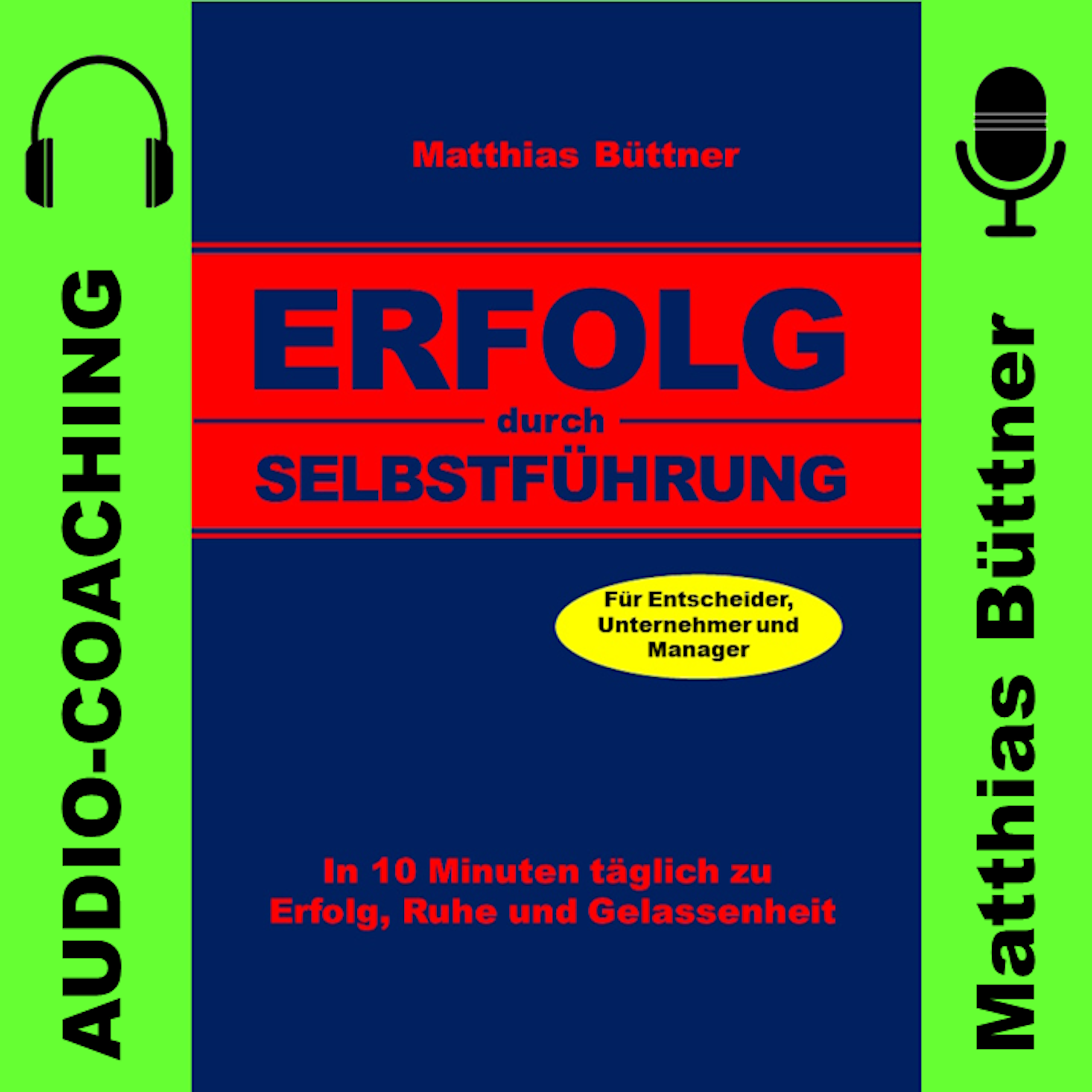 Efolg durch Selbstführung