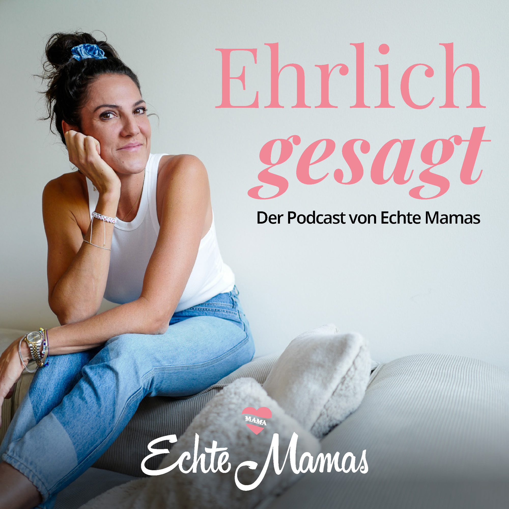 Ehrlich gesagt - Der Podcast von Echte Mamas