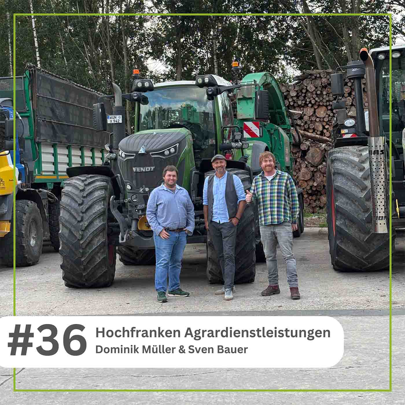 #36 Hochfranken Agrardienstleistungen episode artwork