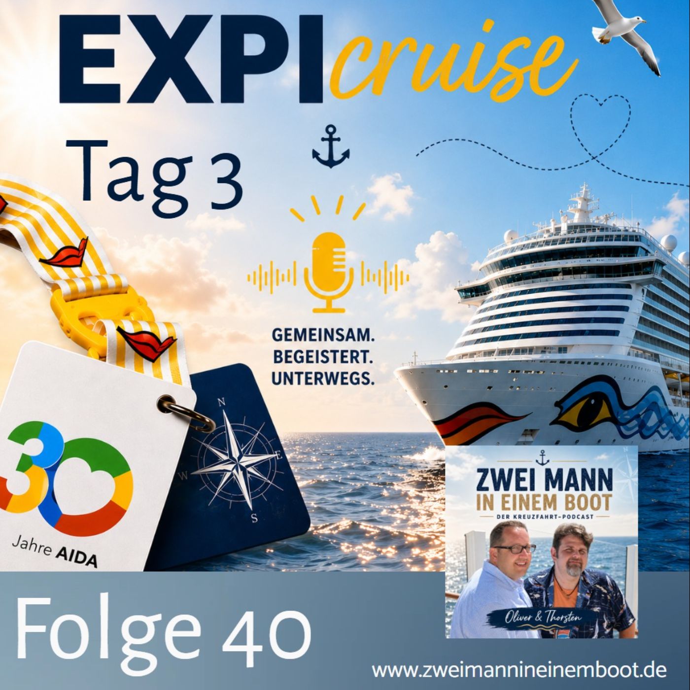 Folge 40 - 30 Jahre Aida Expicruise Tag3 episode artwork