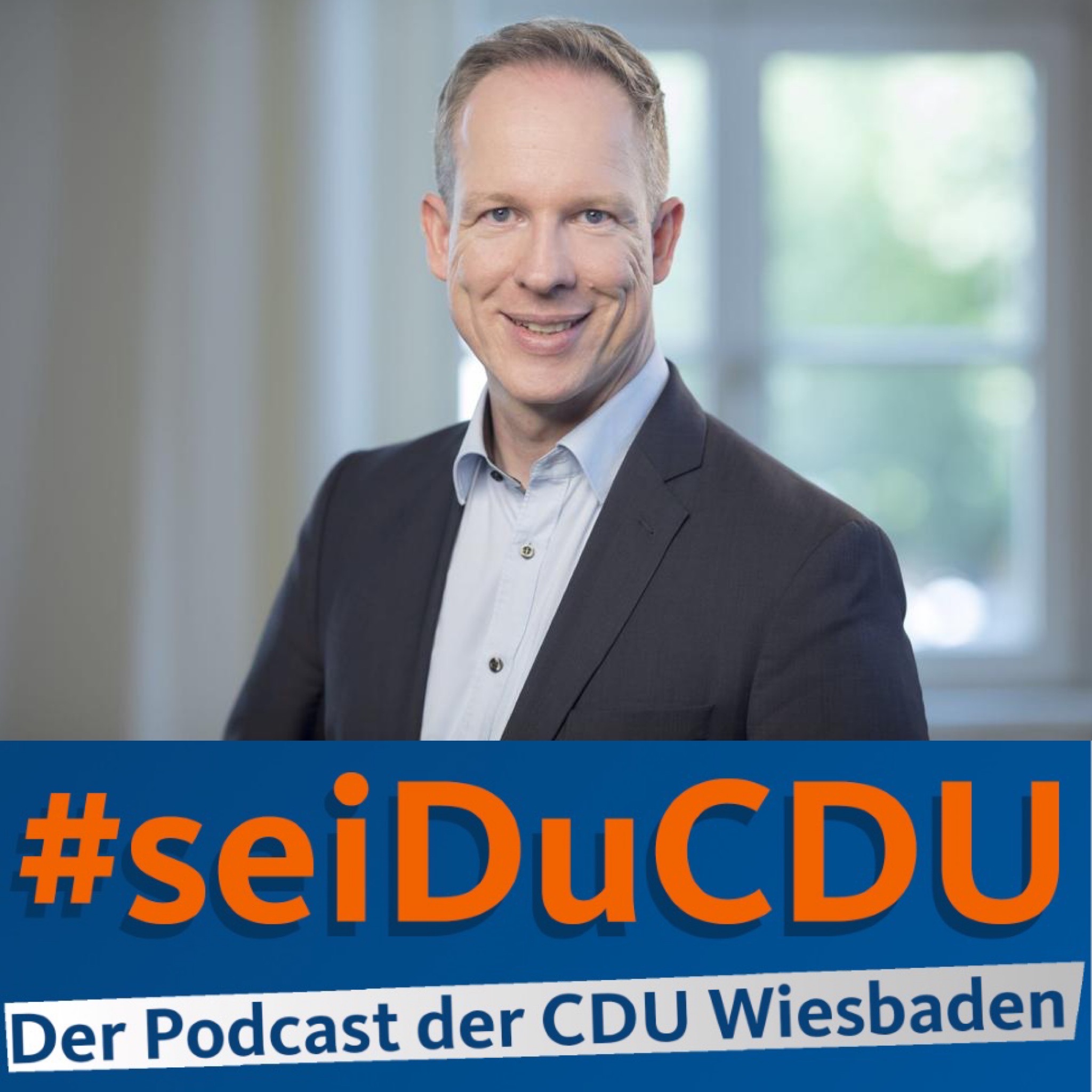 #seiDuCDU Der Podcast der CDU Wiesbaden