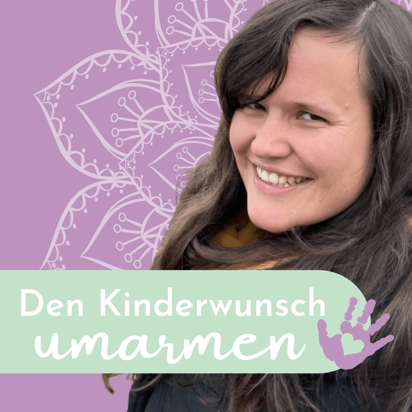 Den Kinderwunsch umarmen. Mit Achtsamkeit und Selbstmitgefühl