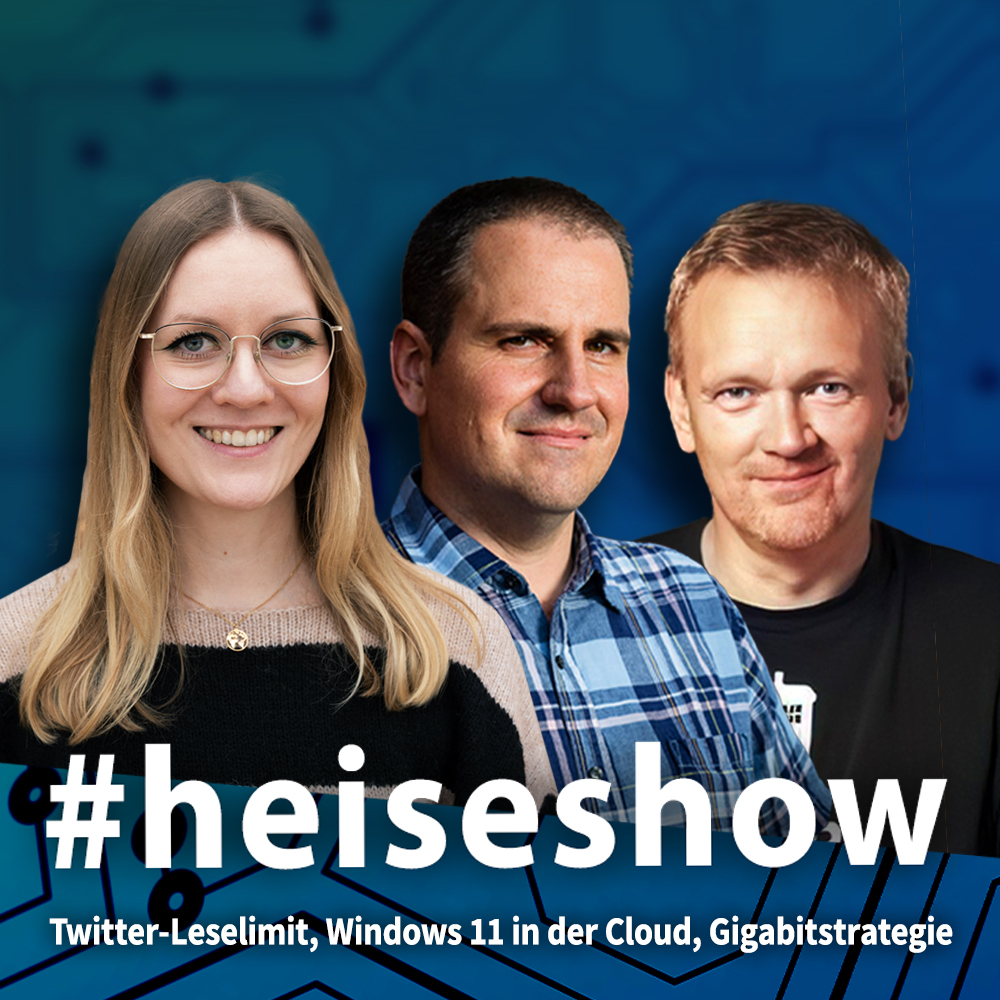 Twitter-Leselimit, Windows 11 in der Cloud, 1 Jahr Gigabitstrategie | #heiseshow