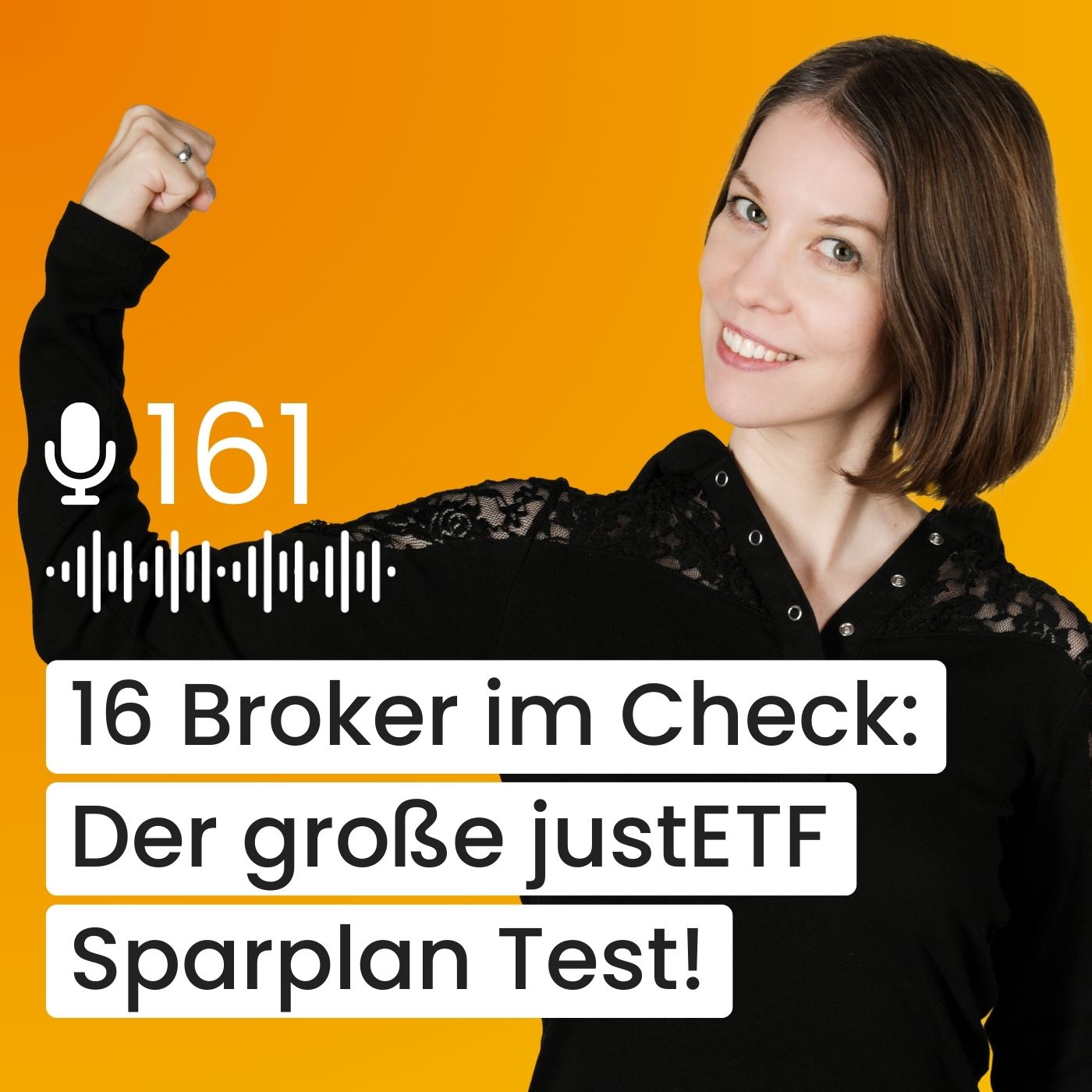 #161 – ETF Sparplan Test: Das sind die besten Broker 2024