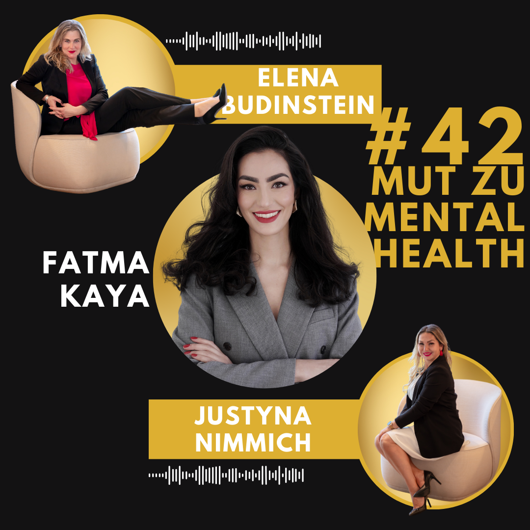 #42 Fatma Kaya - Mut zu Mental Health episode artwork